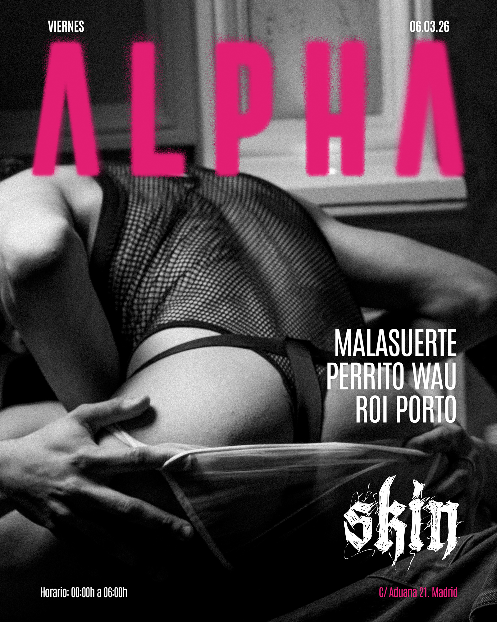 Skin ALPHA: MALASUERTE + PERRITO WAU + ROI PORTO