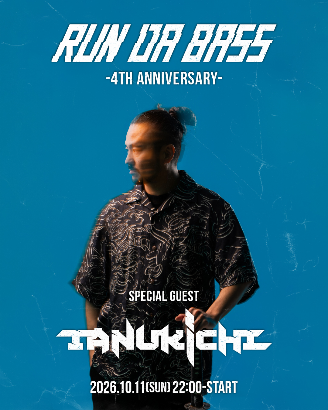 RUN DA BASS -4th Anniversary-