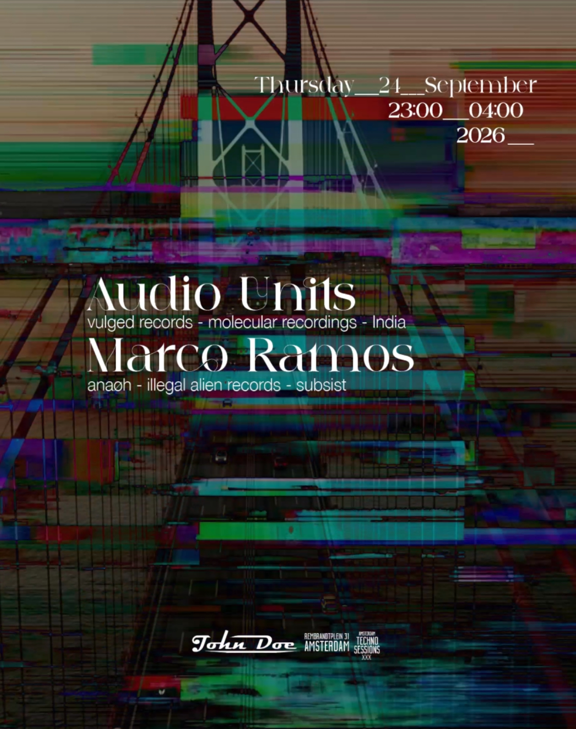 Amsterdam Techno Sessions w/ Audio Units (Vulged Records -Molecular Recordings) INDIA