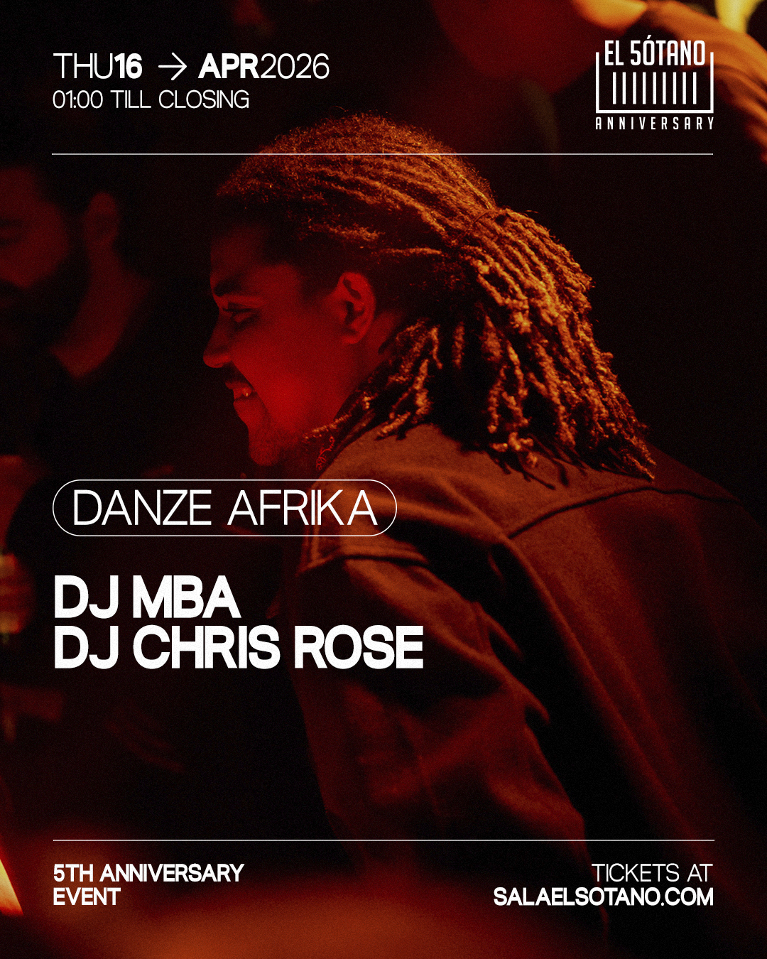DANZE AFRIKA: DJ MBA, DJ Chris Rose