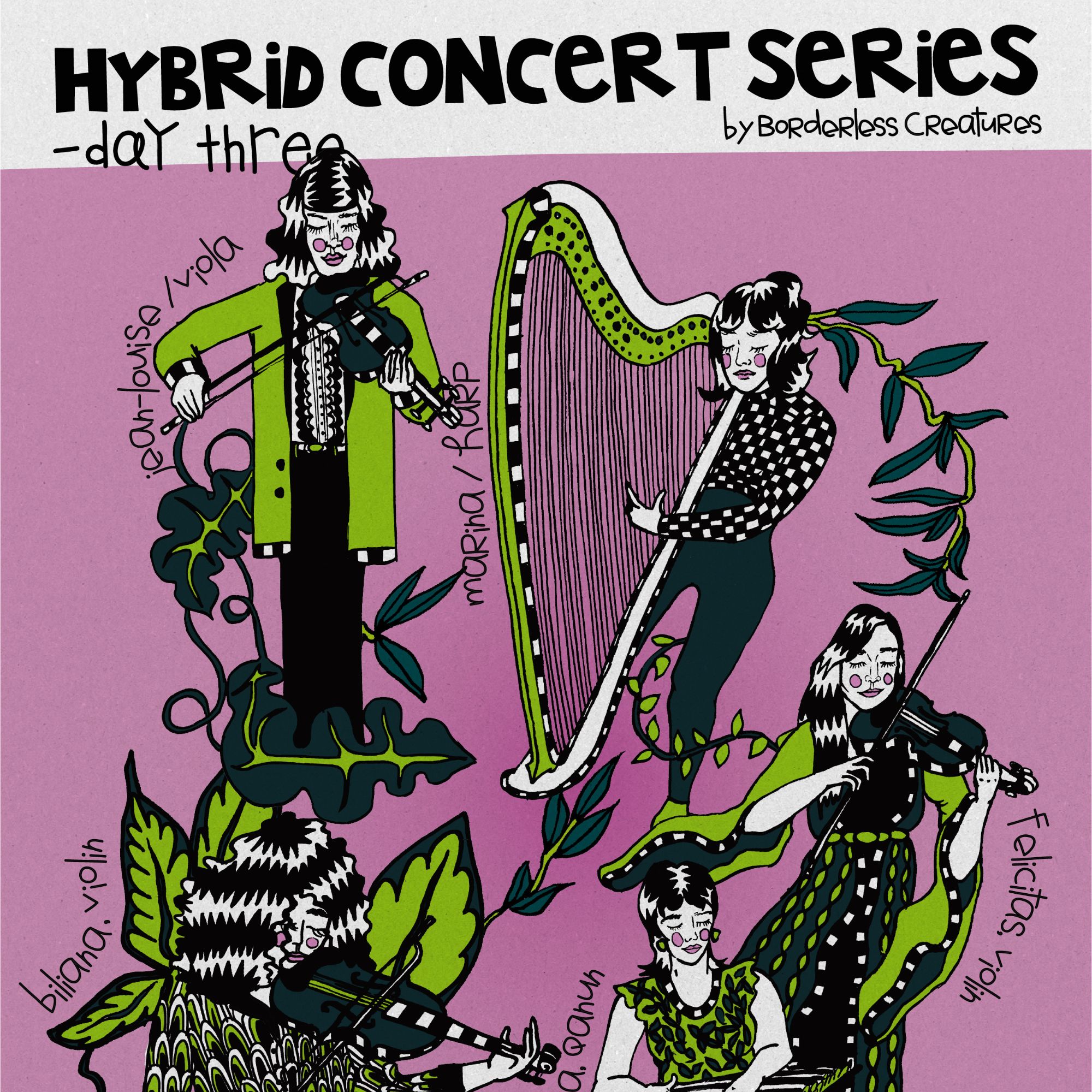 Hybrid Concert Series - DAY 3