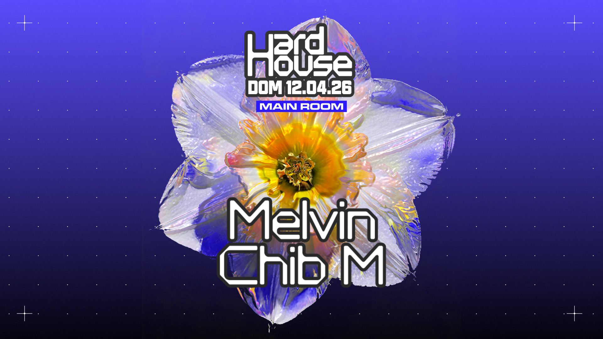 HARD HOUSE [Melvin & Chib M]