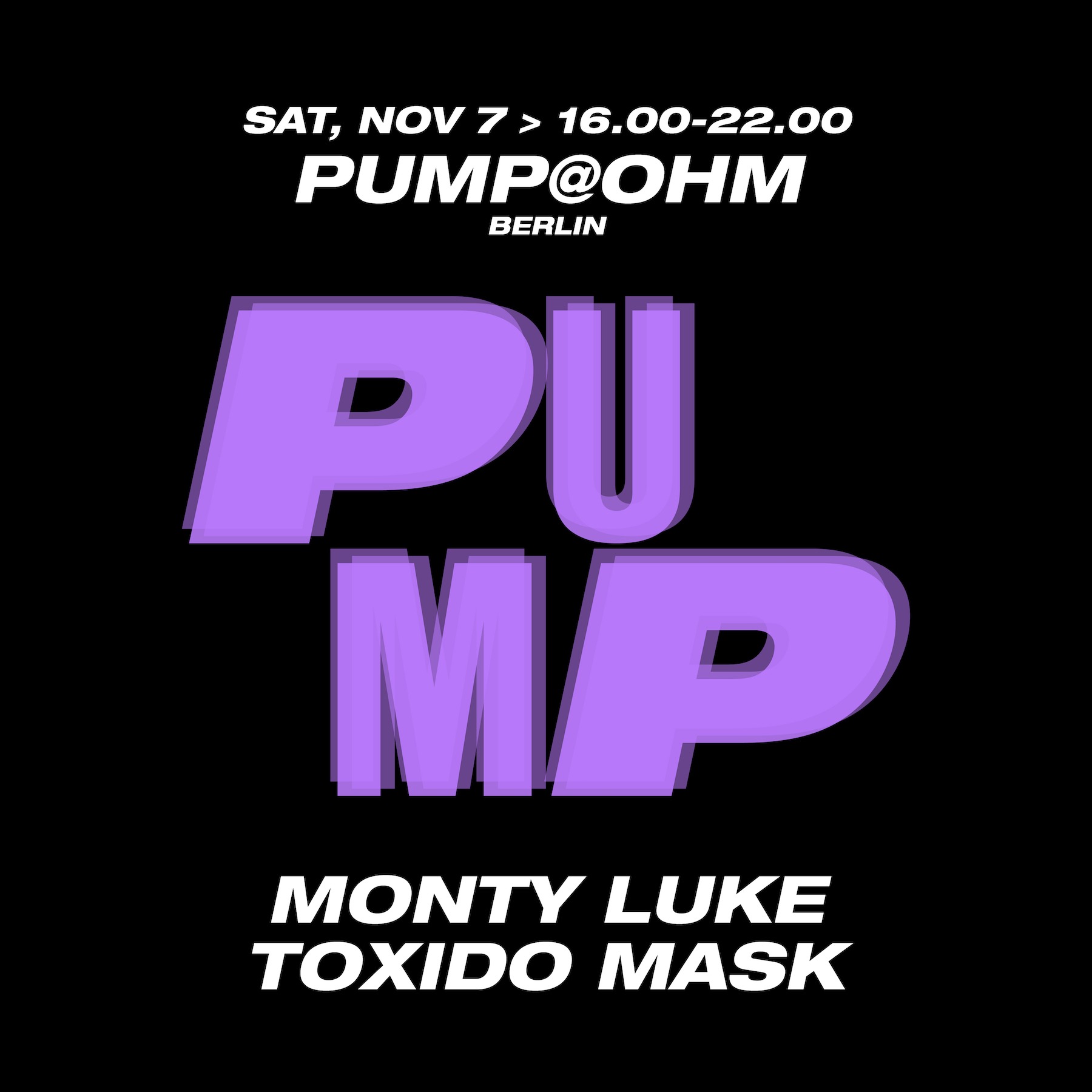 PuMp Berlin Daytime hosted by Monty Luke