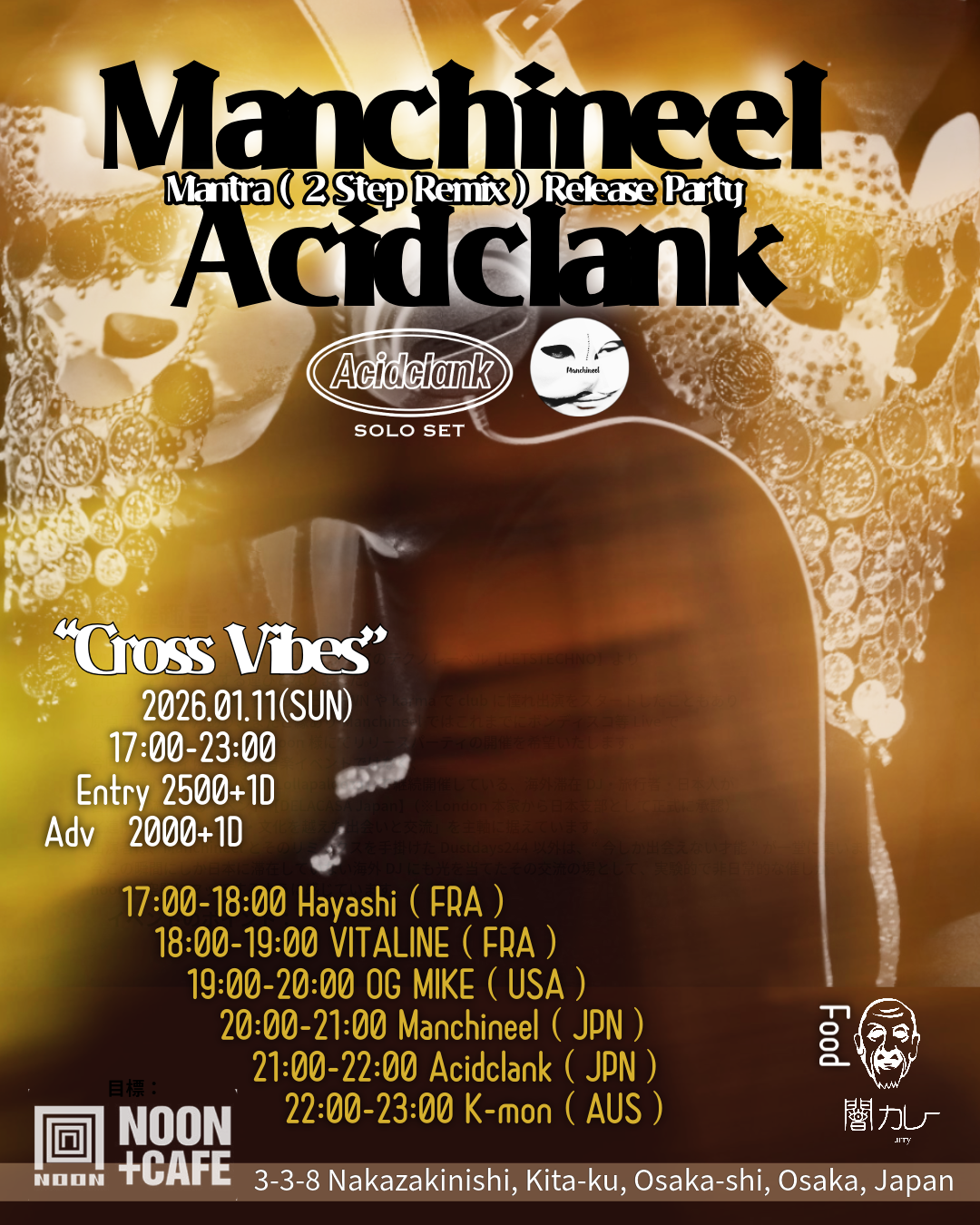 Manchineel × Acidclank Mantra – 2step Remix Release Party 'Cross