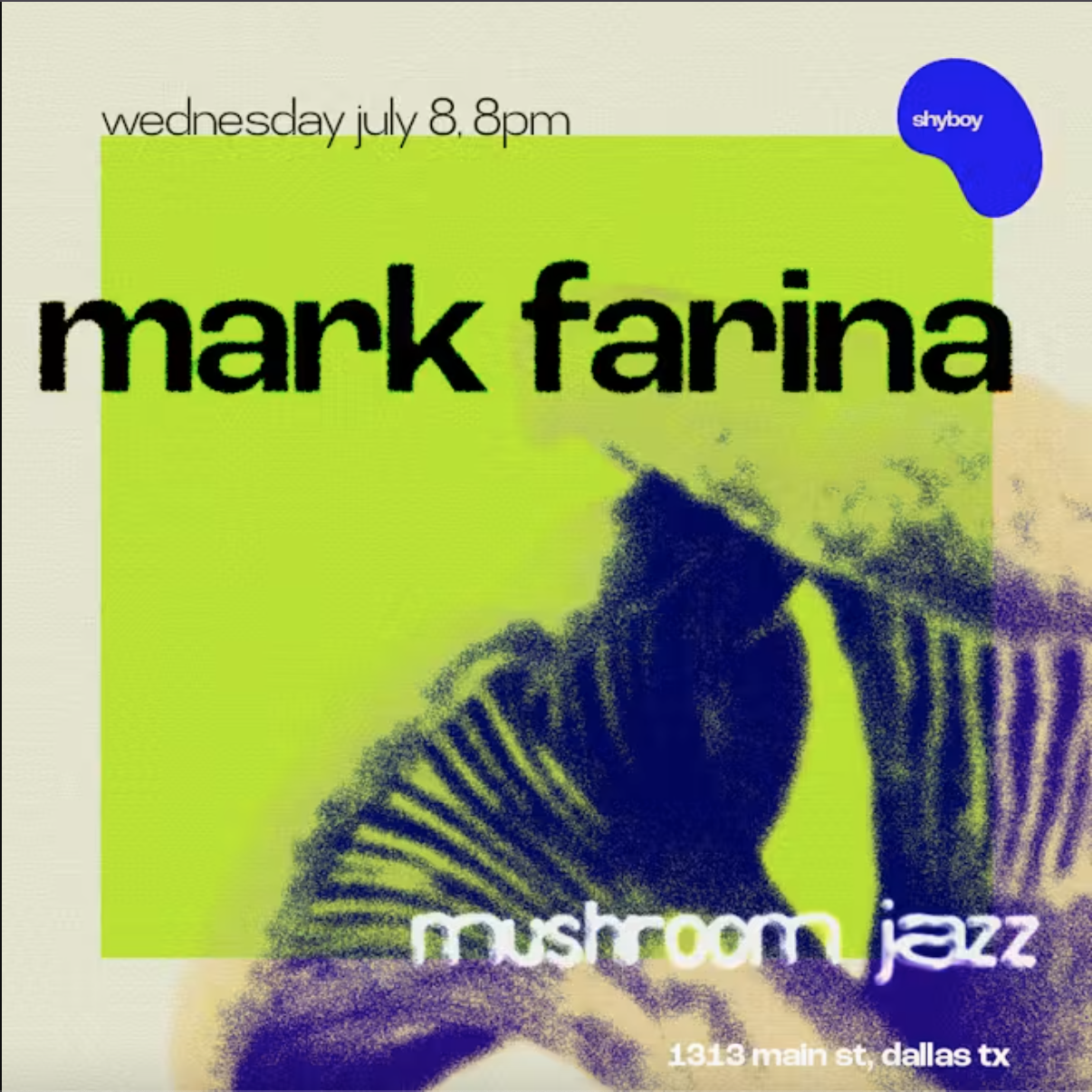 mushroom jazz: mark farina at shyboy hifi, Dallas/Fort Worth