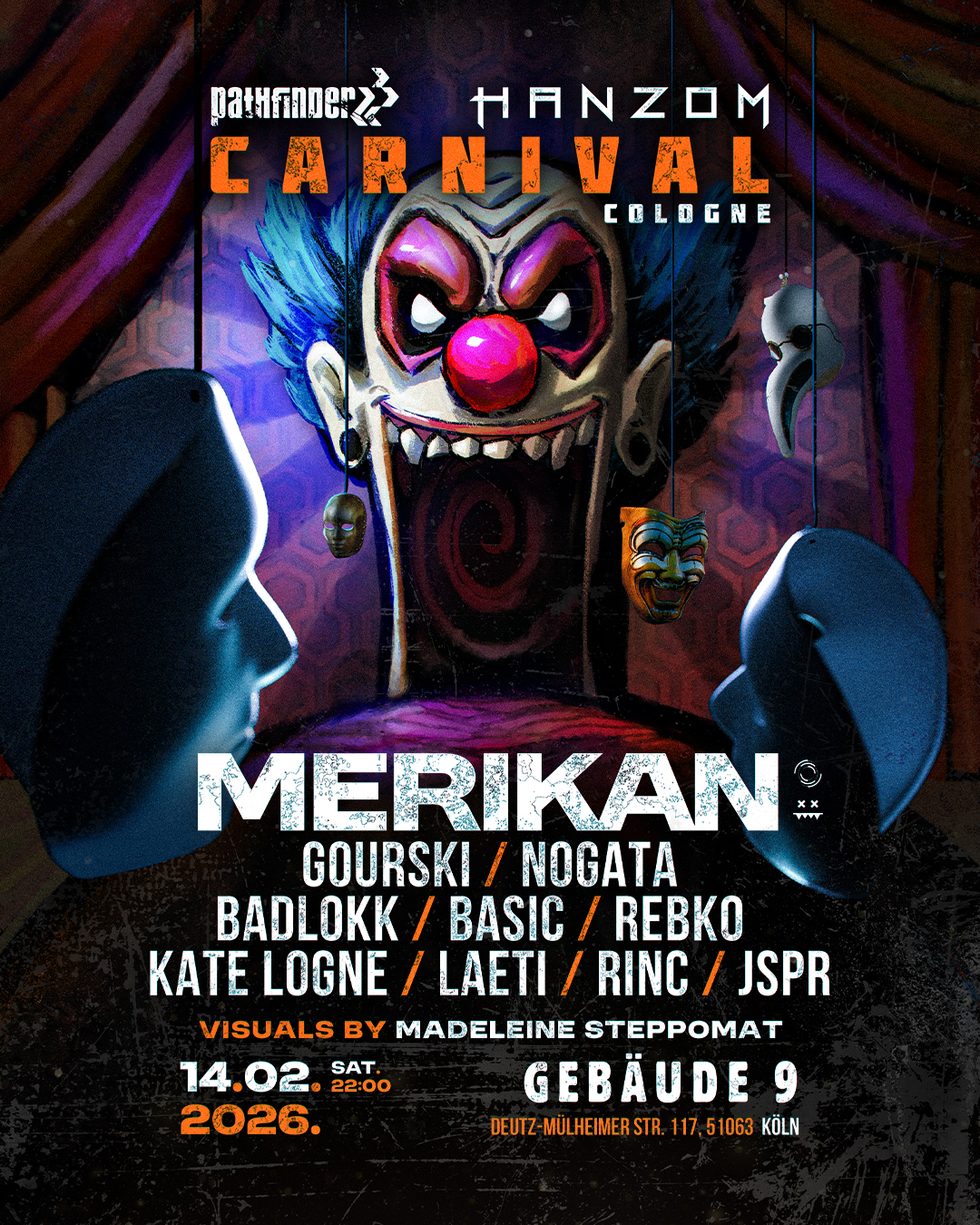 Pathfinder & Hanzom pres. CARNIVAL COLOGNE feat. MERIKAN (Blackout/Eatbrain -It)