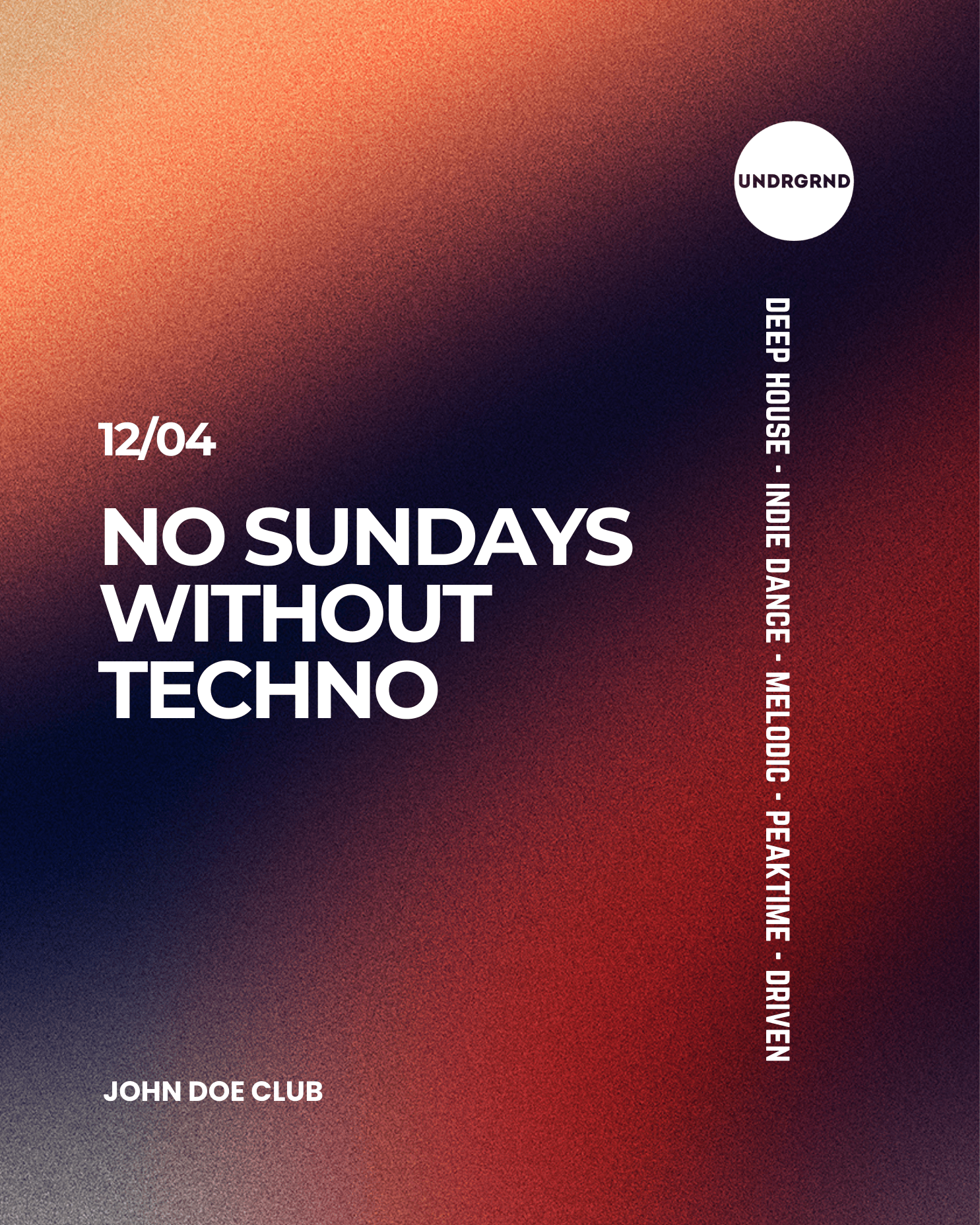 No Sundays Without Techno