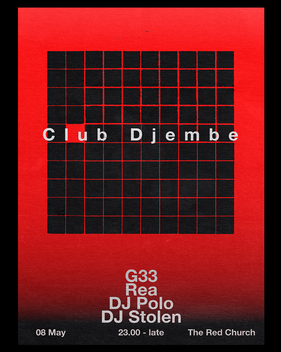 Club Djembe presents: G33, Rea, DJ Polo & DJ Stolen