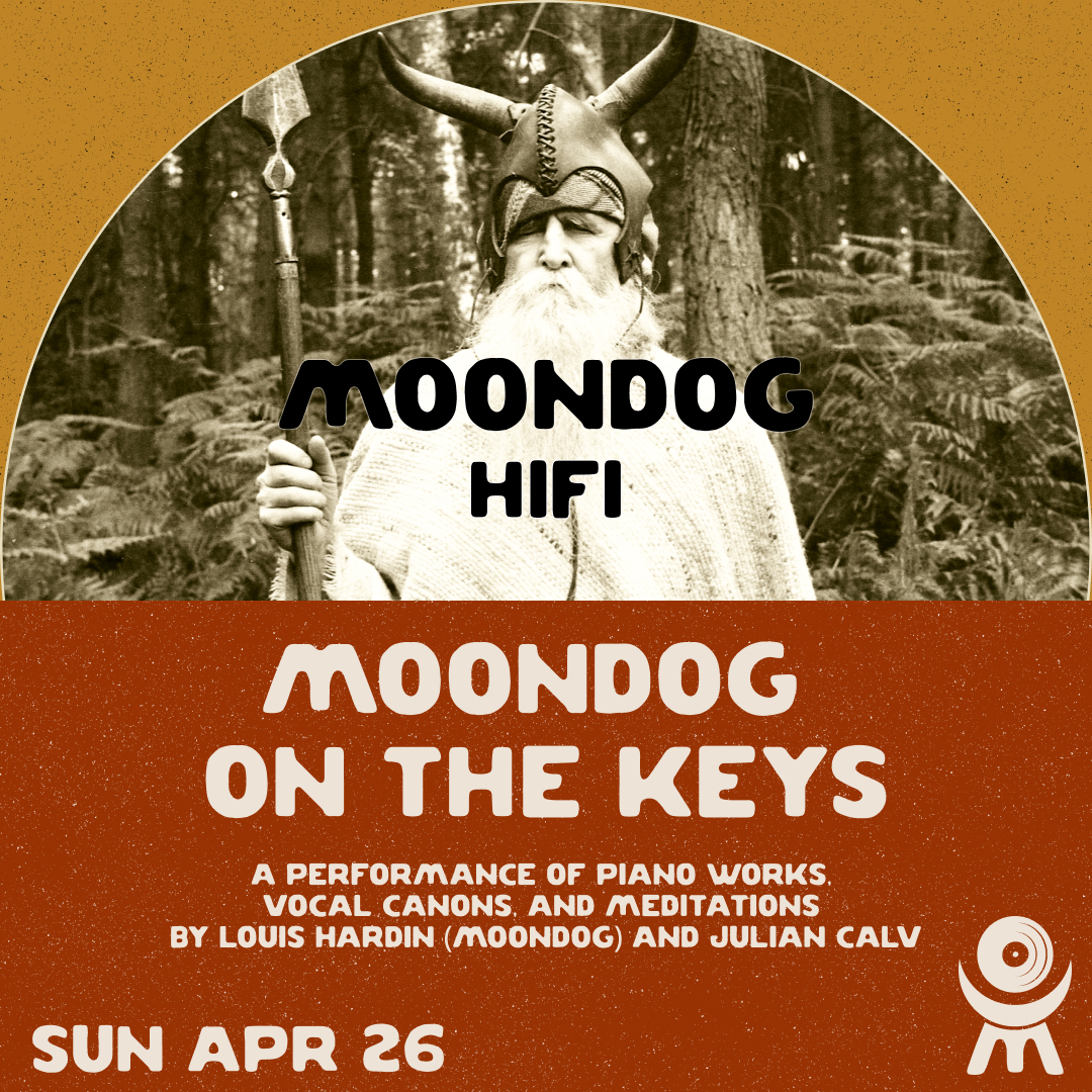 Moondog On The Keys at Moondog Hifi, New York City