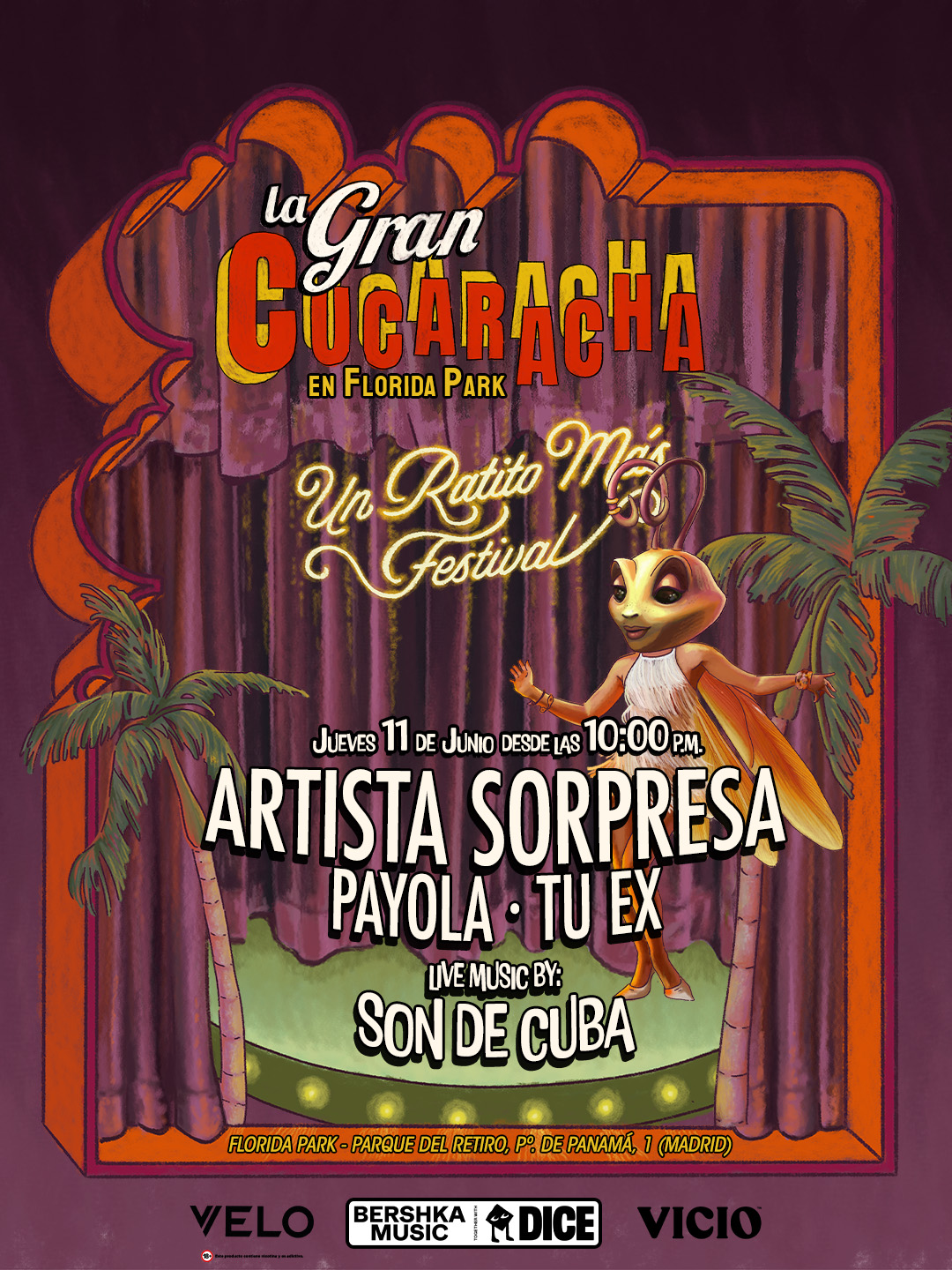 La Gran Cucaracha 'Un Ratito Más Festival'
