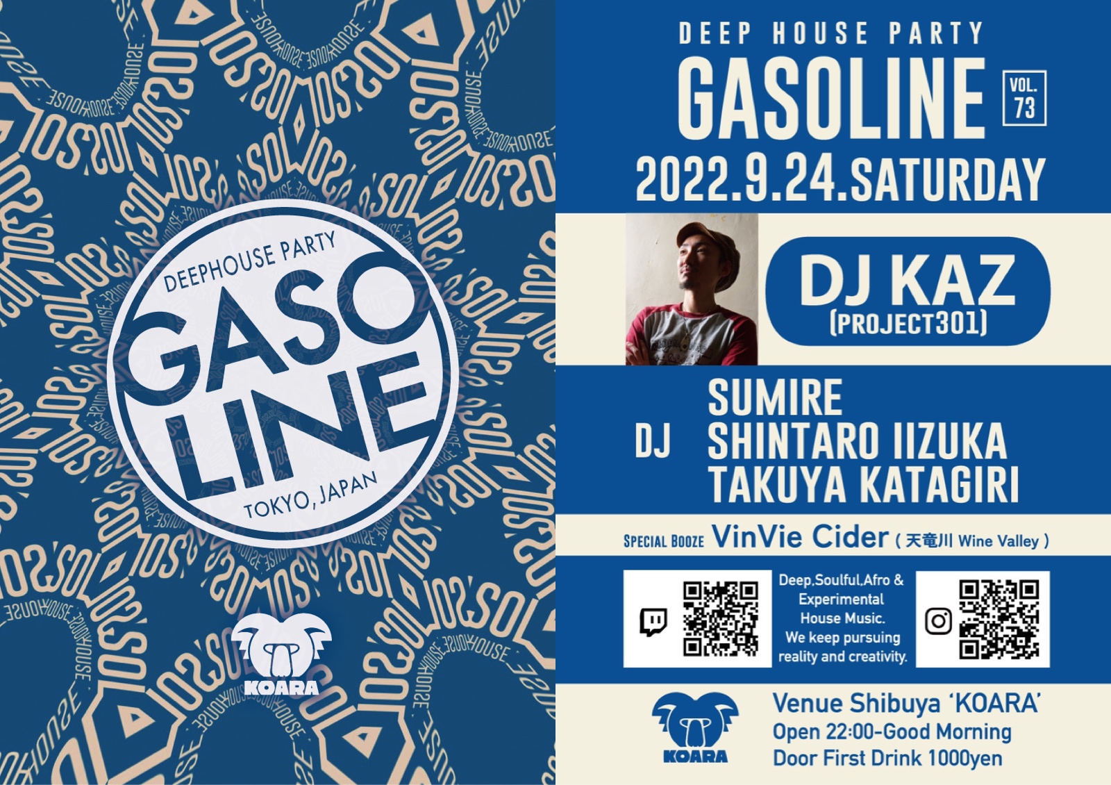 Deep House Party 'GASOLINE' vol.73 Guest DJ KAZ(Project301) at