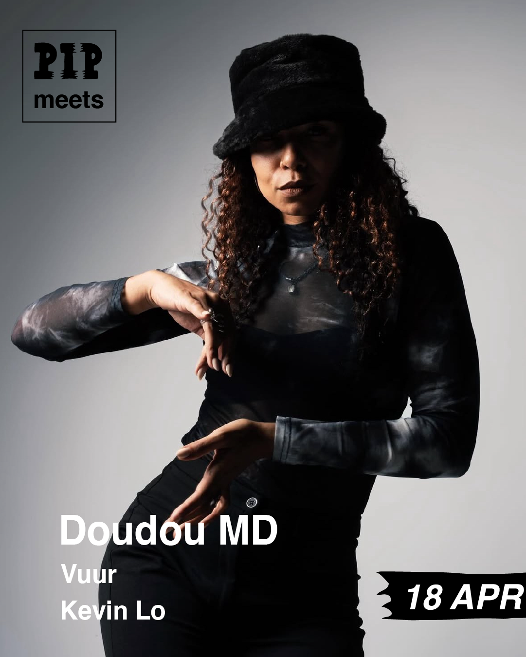 PIP meets Doudou MD / Vuur / Kevin Lo