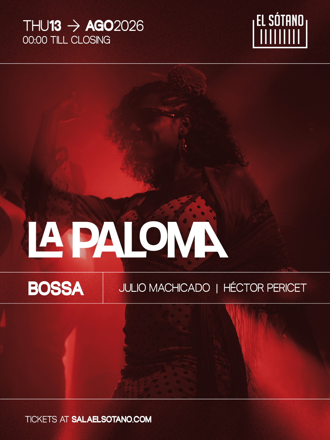 FIESTAS DE LA PALOMA: BOSSA: Julio Machicado, Héctor Pericet