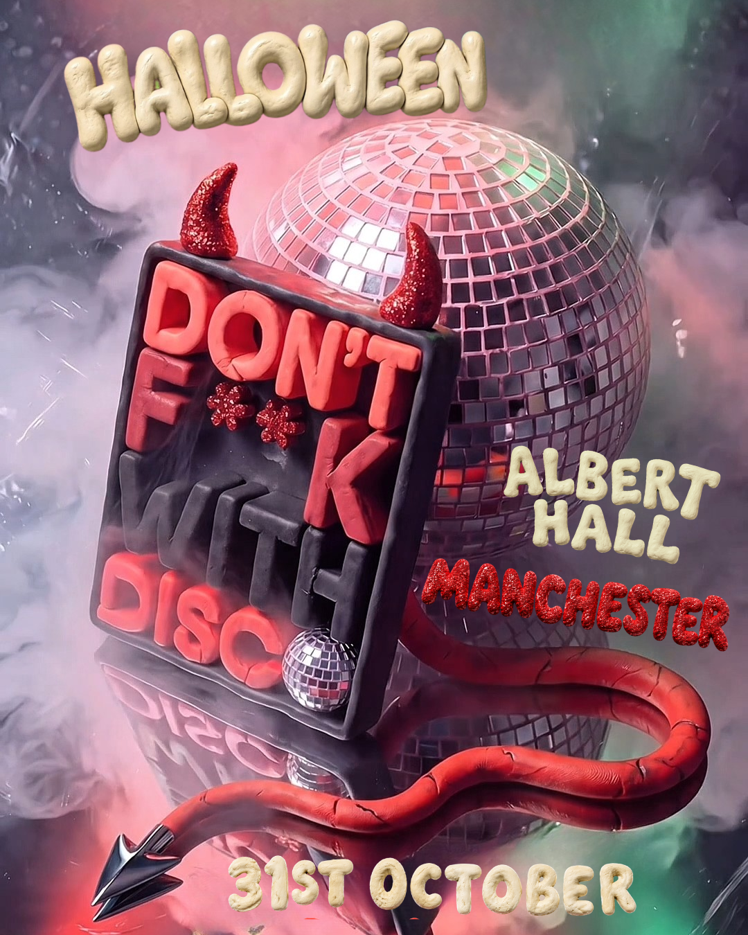 Don't F**k with Disco, Halloween in Manchester