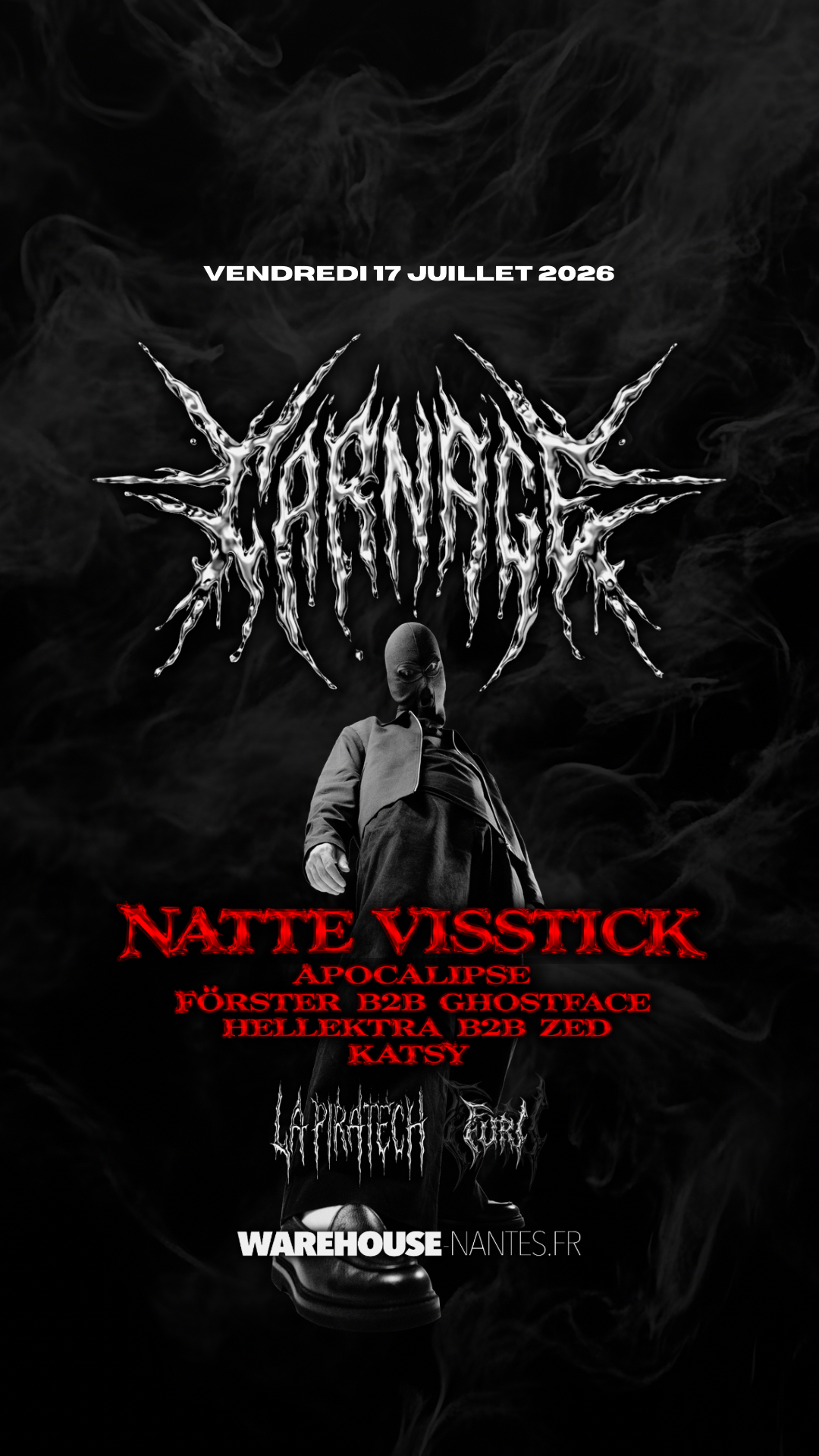 LA PIRATECH & FURI présentent CARNAGE with Natte Visstick