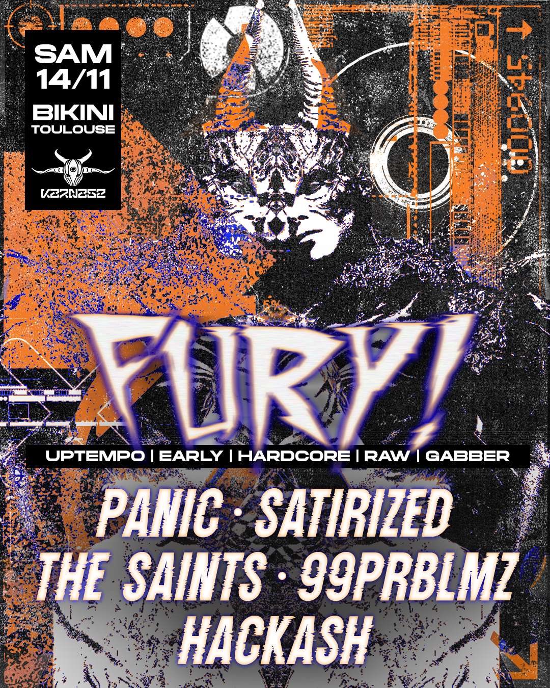 FURY! W/ Panic, 99PRBLMZ, The Saints, Satirized, Hackash