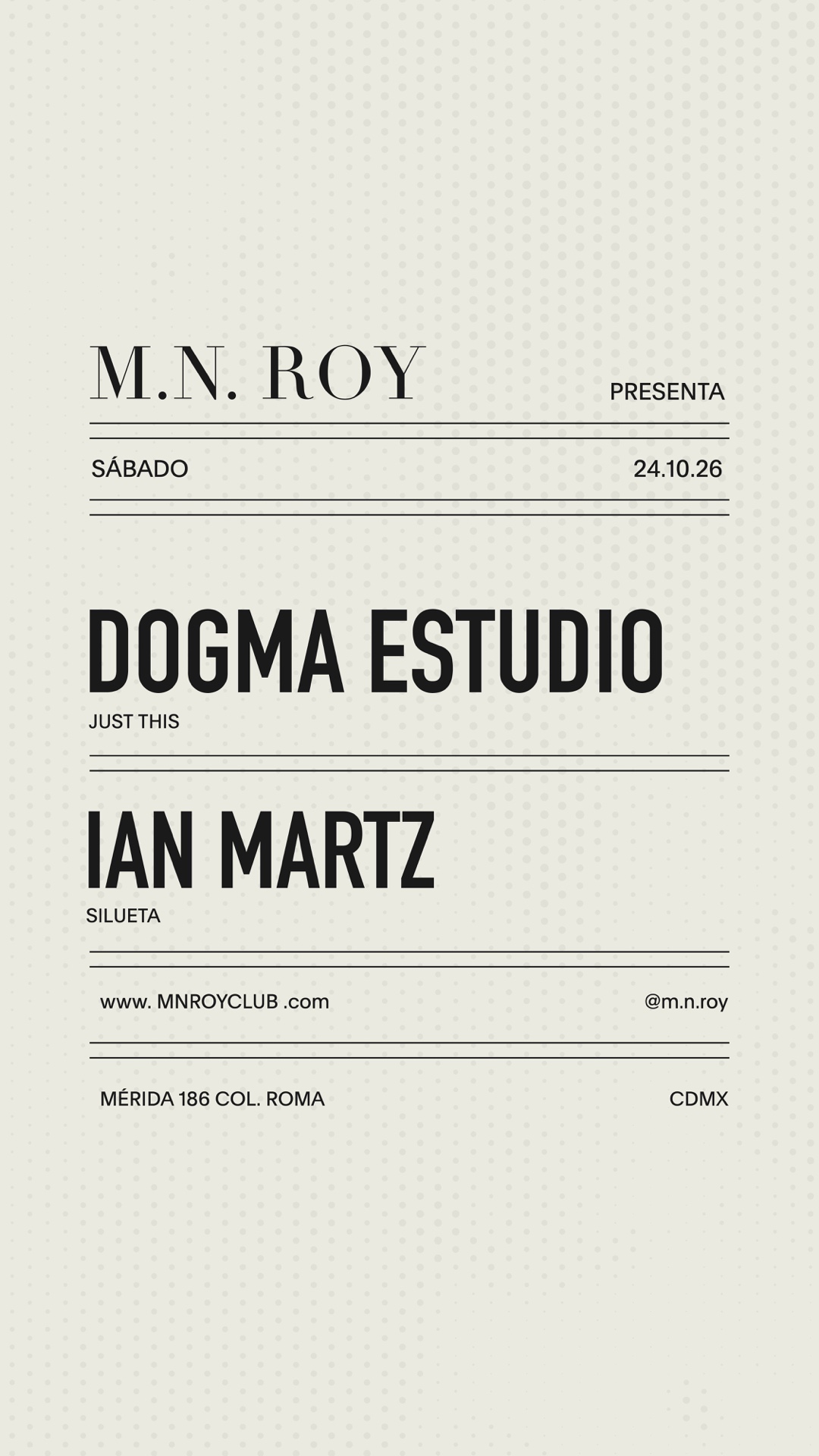 Flyer de DOGMA ESTUDIO + Ian Martz
