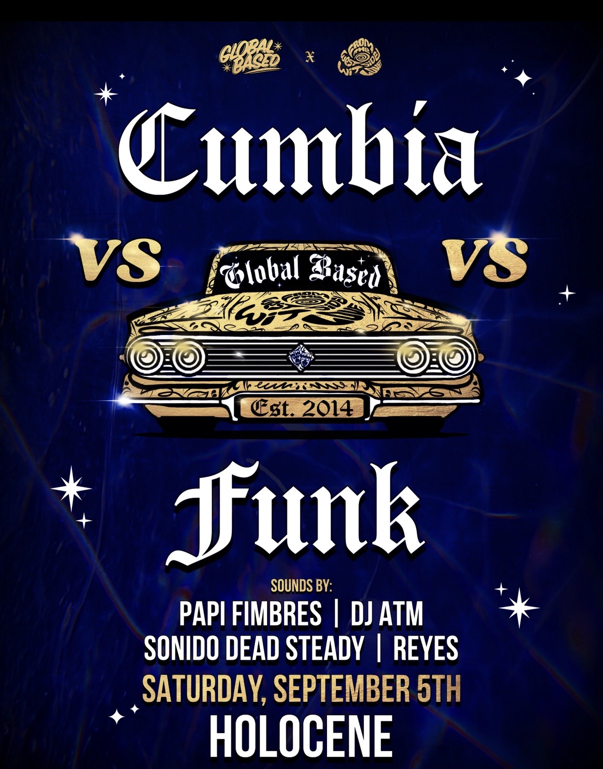 Global Based x FTWSWL: CUMBIA VS FUNK