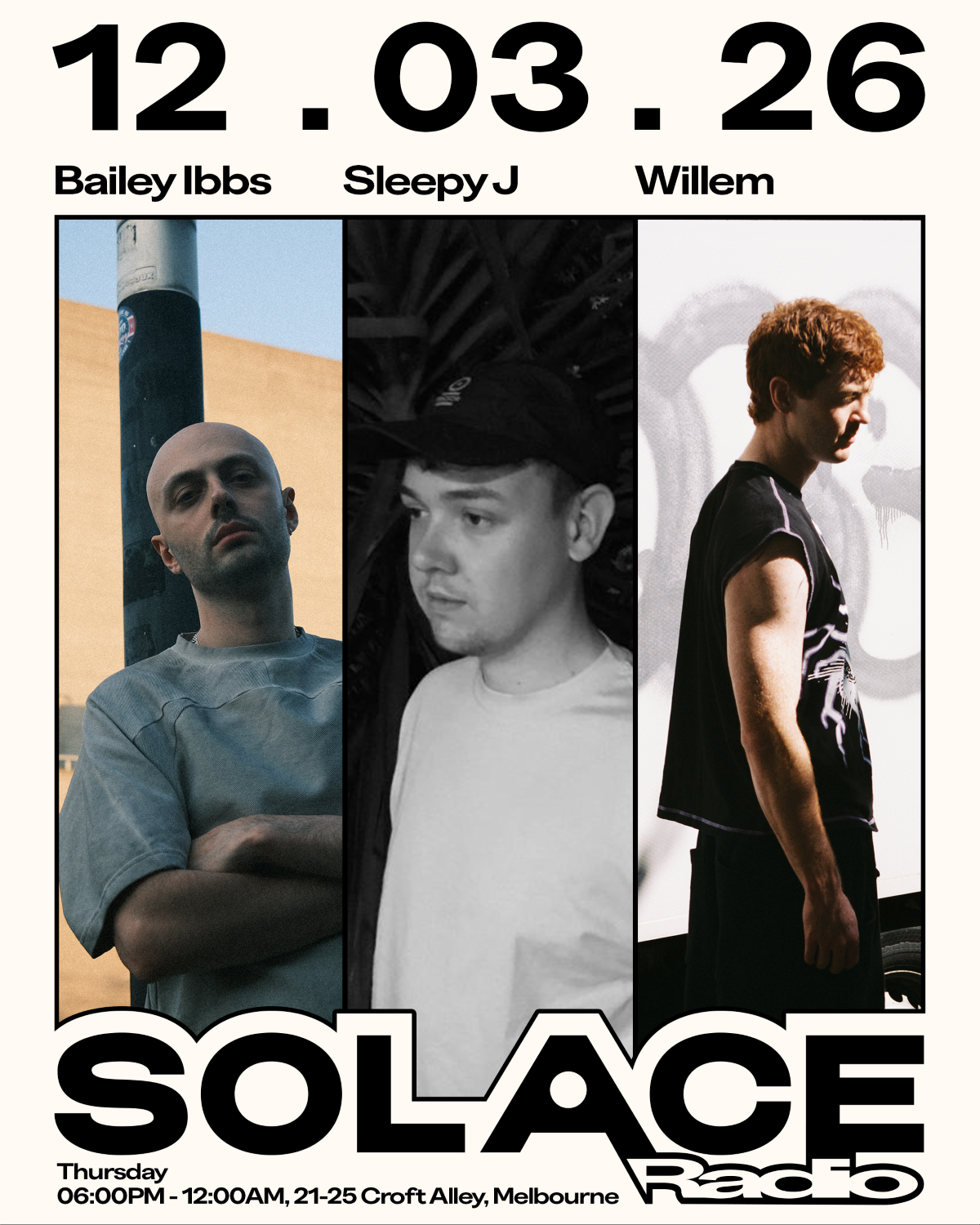 Solace Radio W/ Bailey Ibbs, Sleepy J, Willem