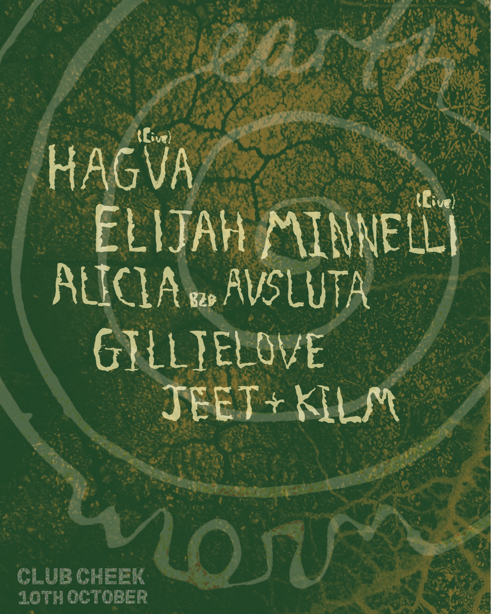 Earthworm with Hagva [live], Elijah Minnnelli [live], Alicia b2b Avsluta, Gillielove, jeet+kilm