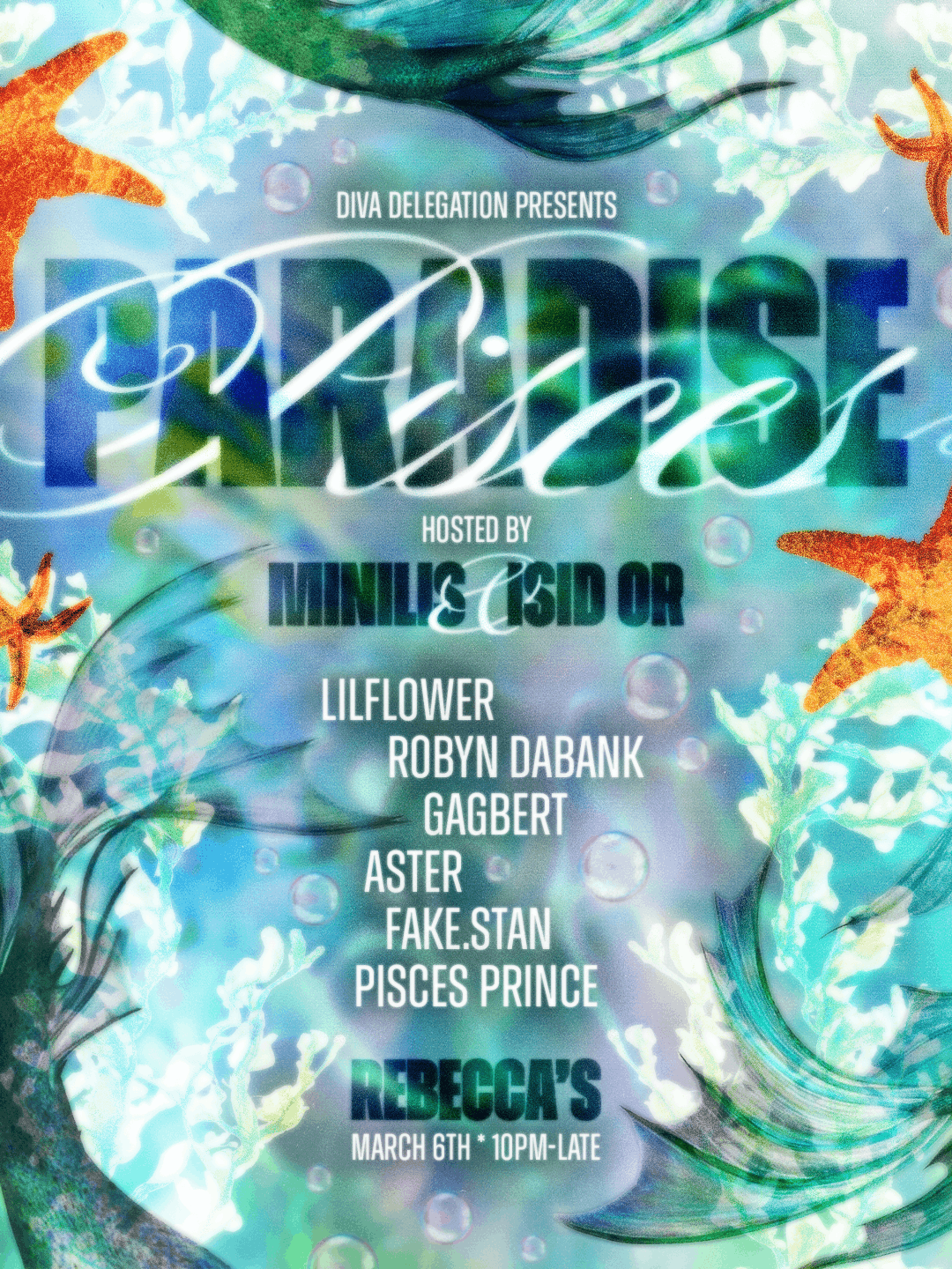 Diva Delegation presents: Pisces Paradise