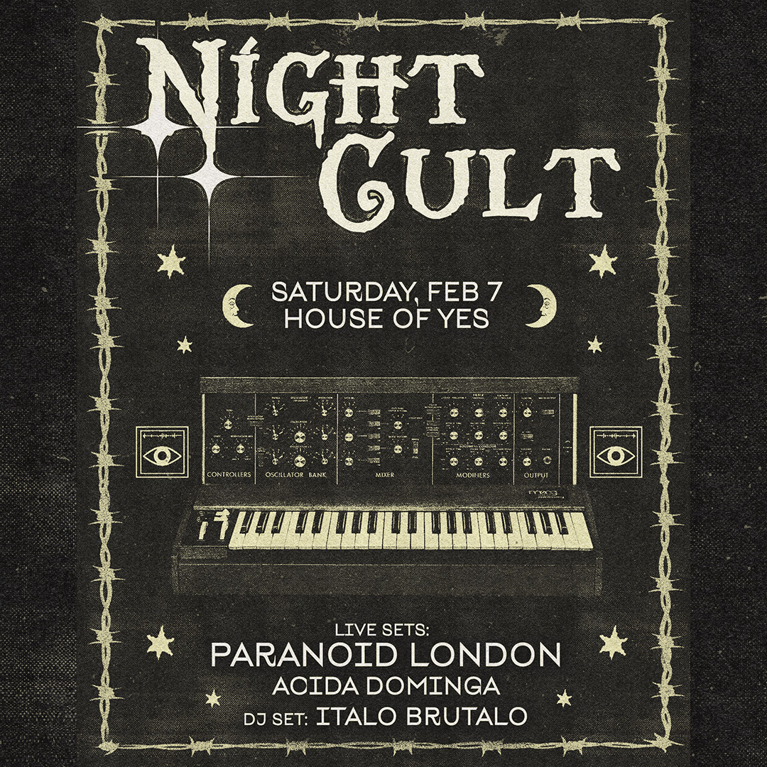 NIGHT CULT: Paranoid London (Live) • Acida Dominga (Live) 