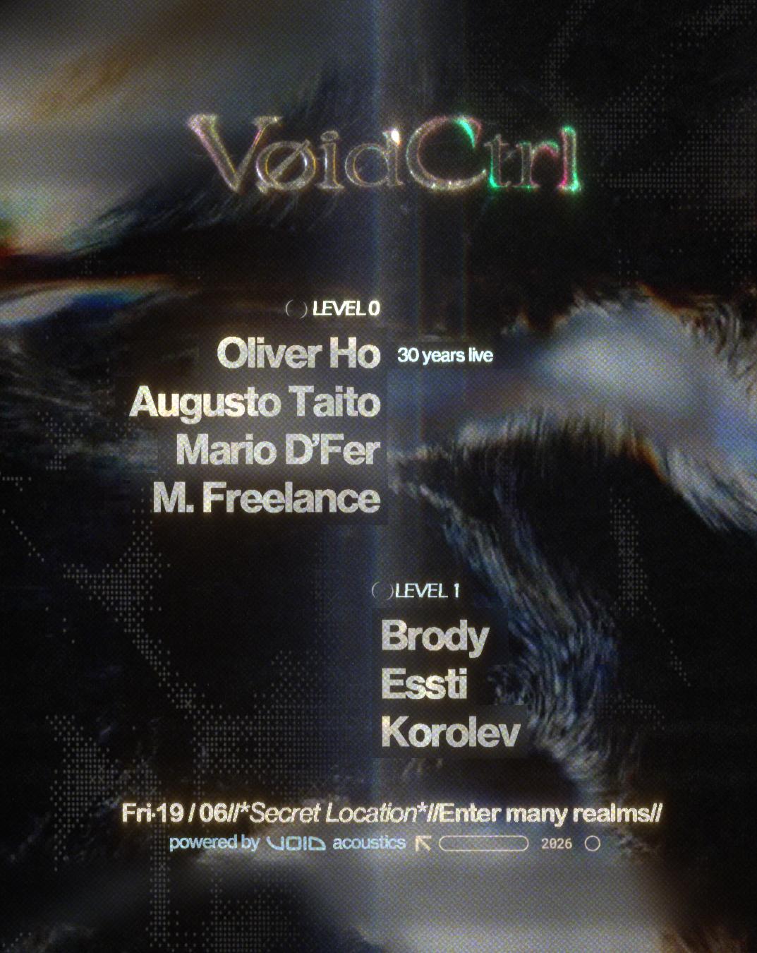 Void Control:  Oliver Ho (Hybrid Set)  & Augusto Taito (Vinyl Set)