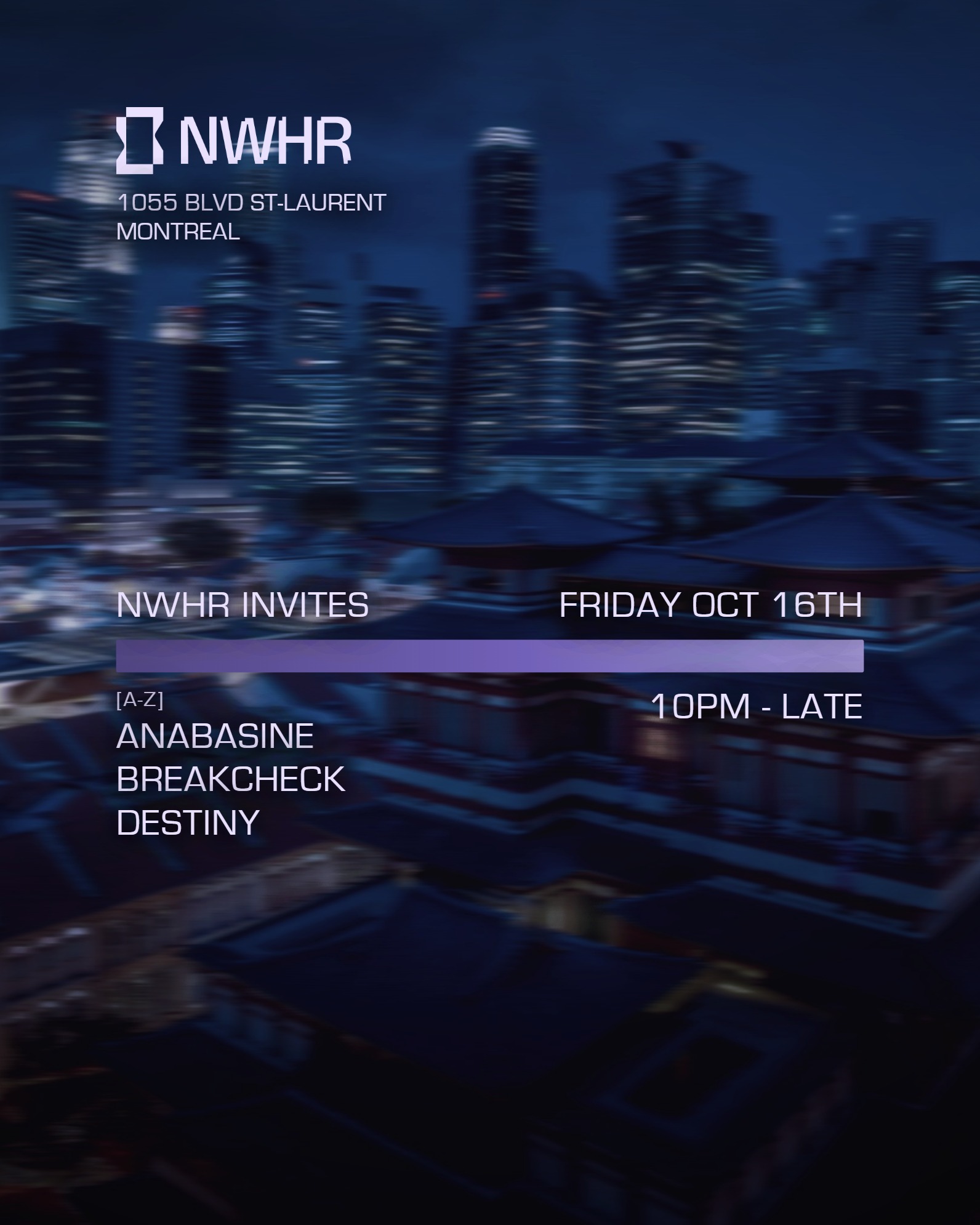 NWHR Invites Anabasine // Breakcheck // Destiny