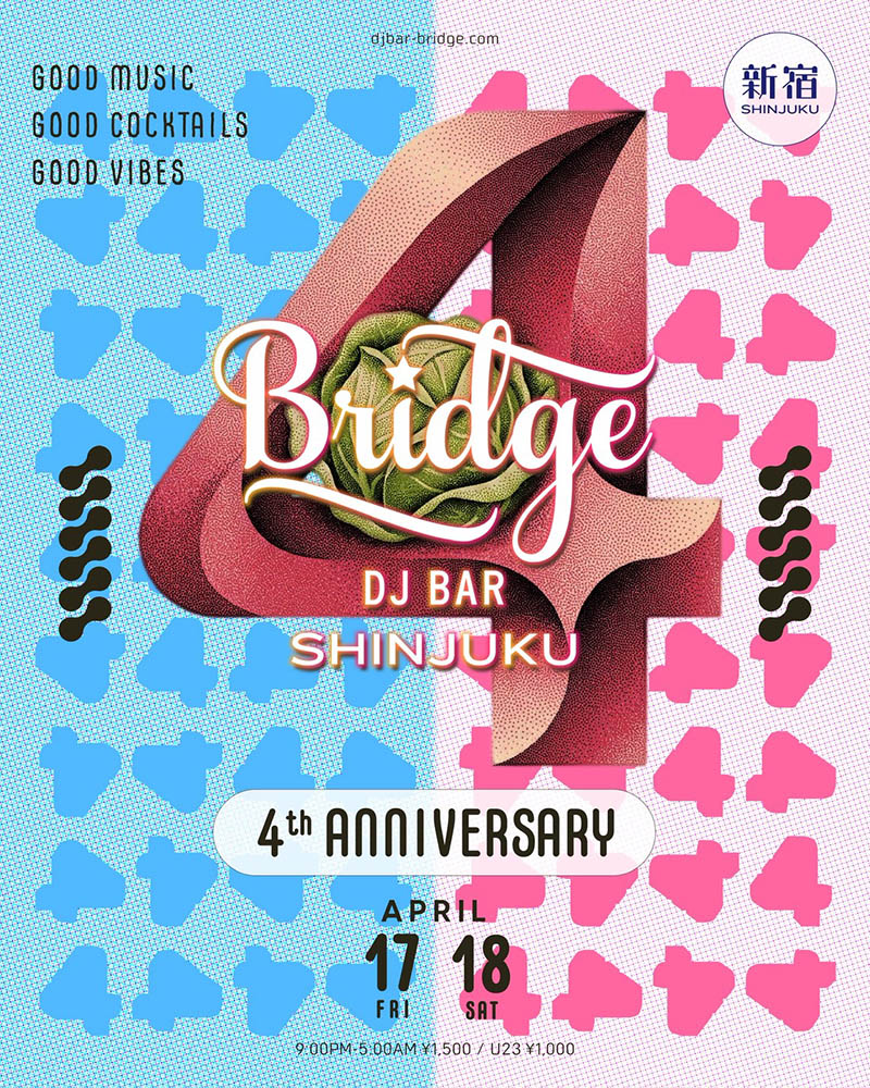 DJ Bar Bridge Shinjuku 4th ANNIVERSARY PARTY 2days - DAY1 -