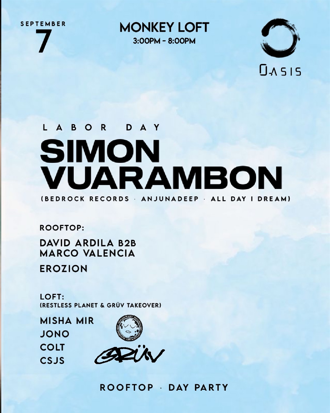 Oasis presents: Simon Vuarambon - Labor Day + Restless Planet & Grüv in the Loft