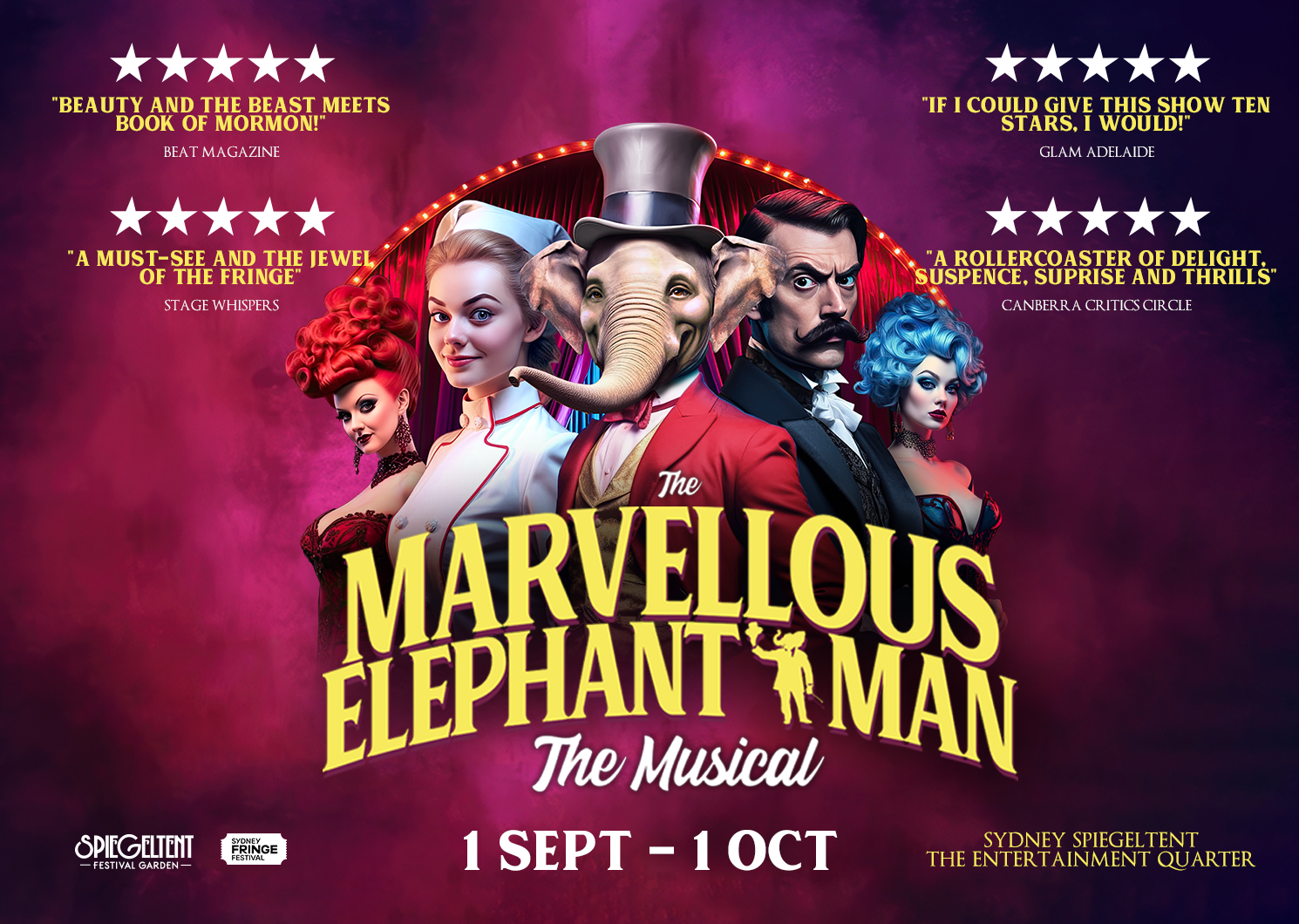 The Marvellous Elephant Man the Musical at Moore Park Entertainment  Quarter, Sydney