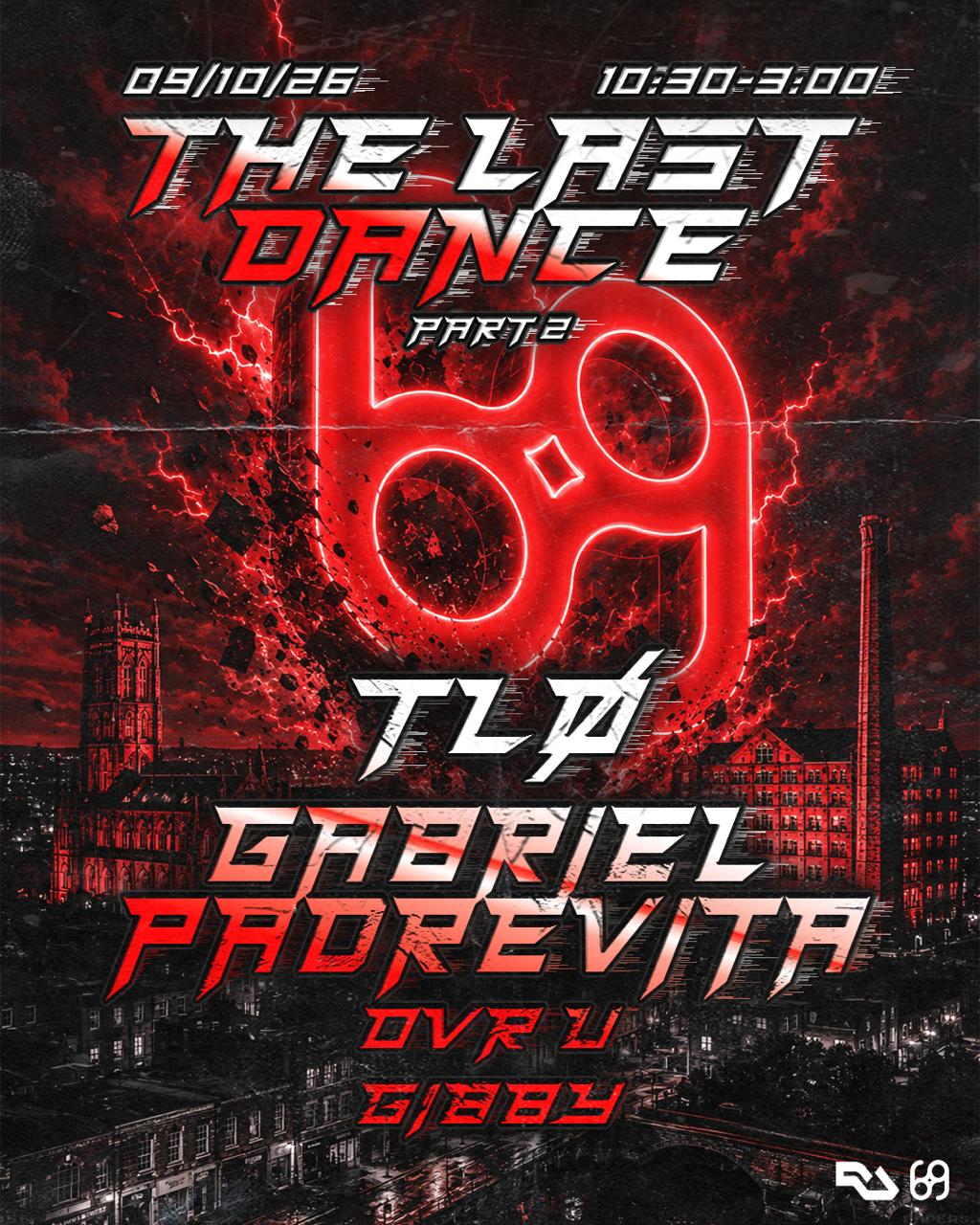 TLØ & Gabriel Padrevita [Club 69 CLOSING WEEKEND] at Club 69, 40 New Sneddon St; Paisley