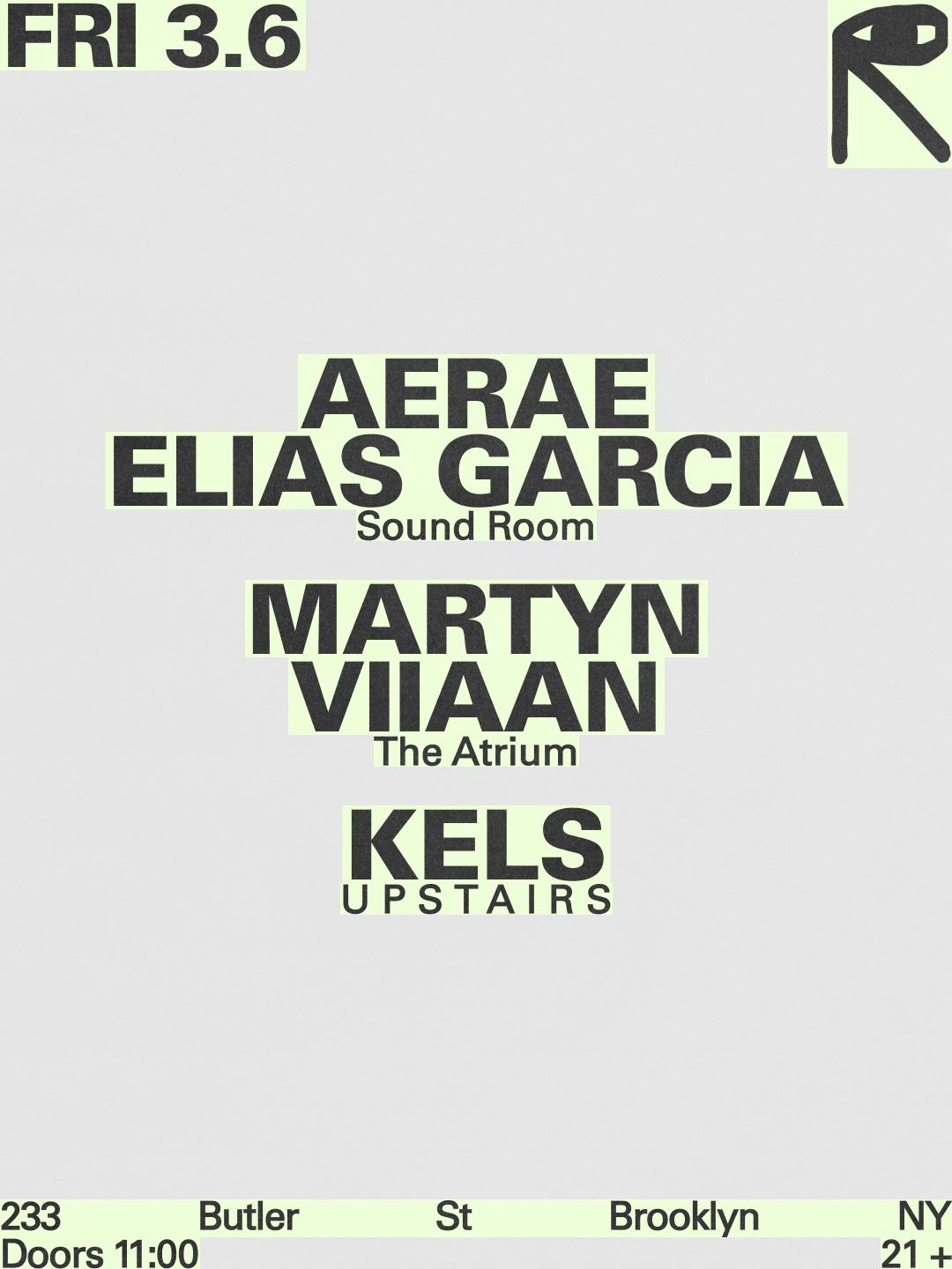AERAE + Elias Garcia / Martyn + Viiaan / Kels