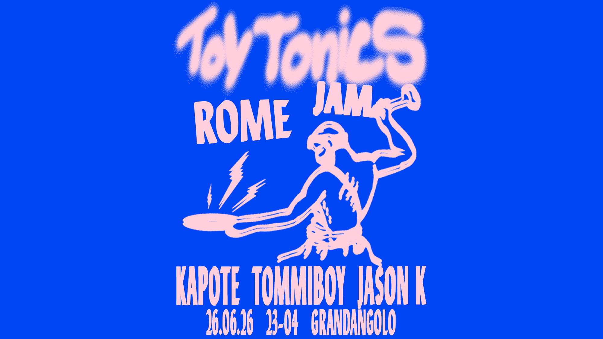 Toy Tonics Jam Rome