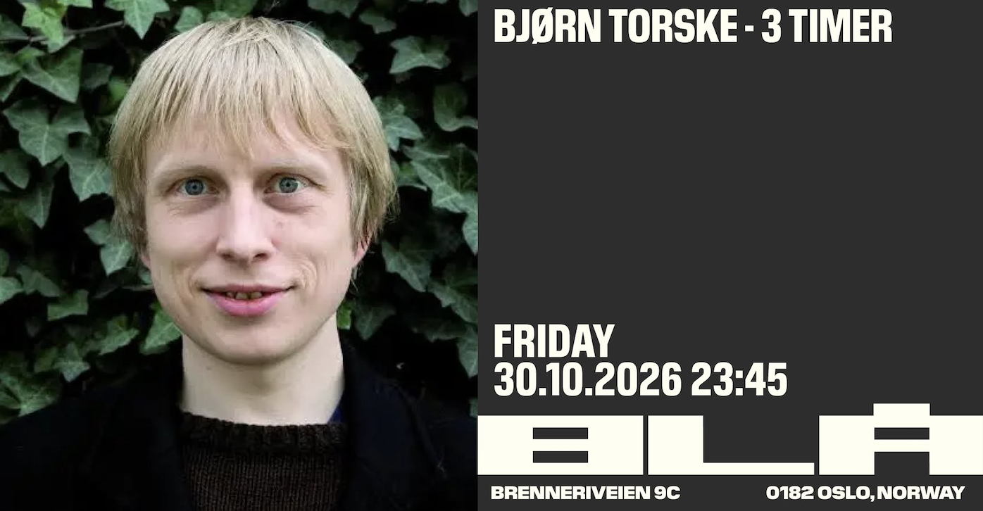 Bjørn Torske / BLÅ