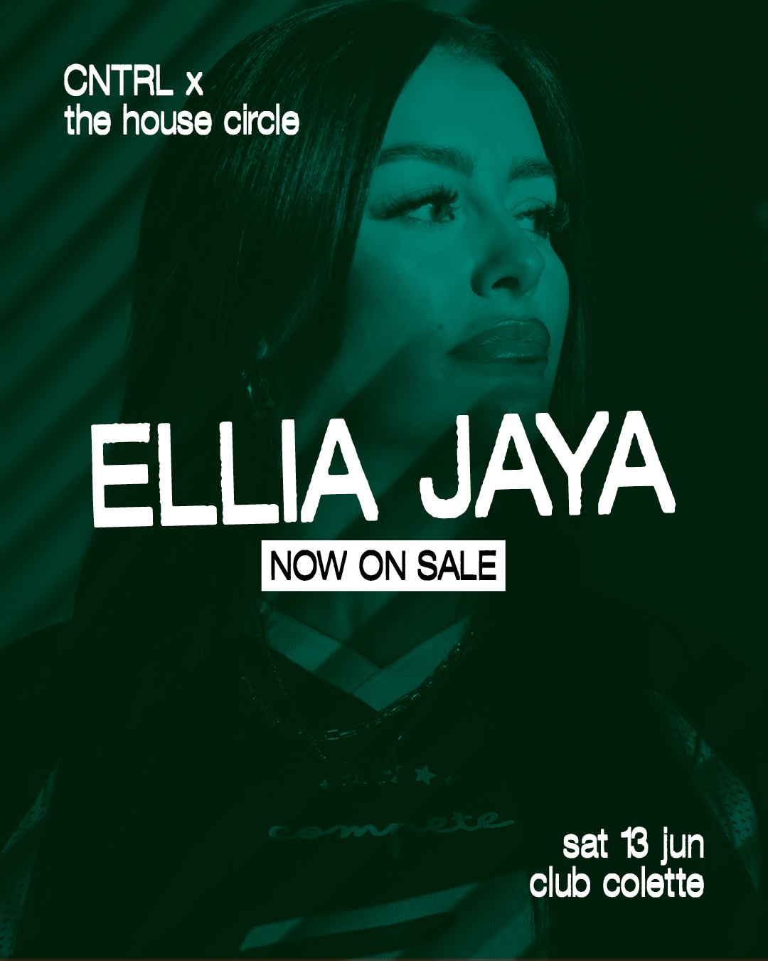 Ellia Jaya - CNTRL x The House Circle at Club Colette