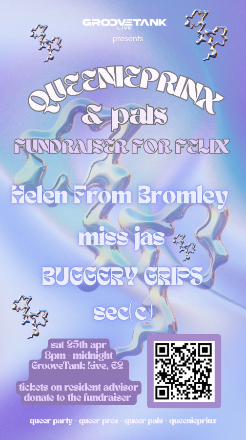 QUEENIEPRINX&pals FUNDRAISER FOR FELIX
