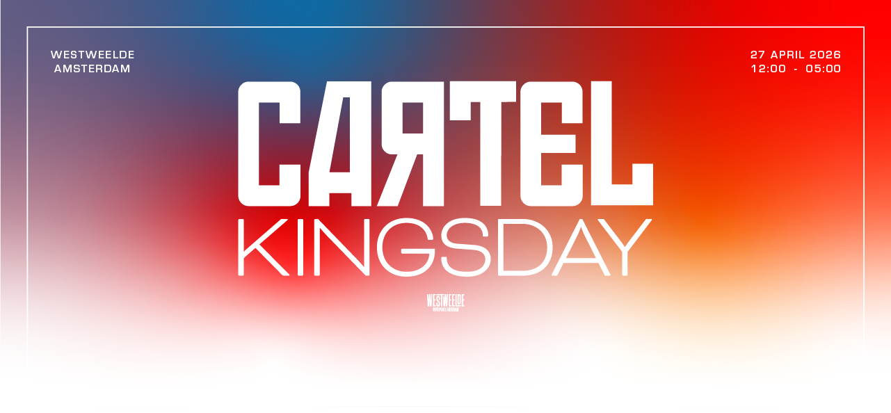 Cartel Kingsday 2026: Indoor, outdoor, day & night