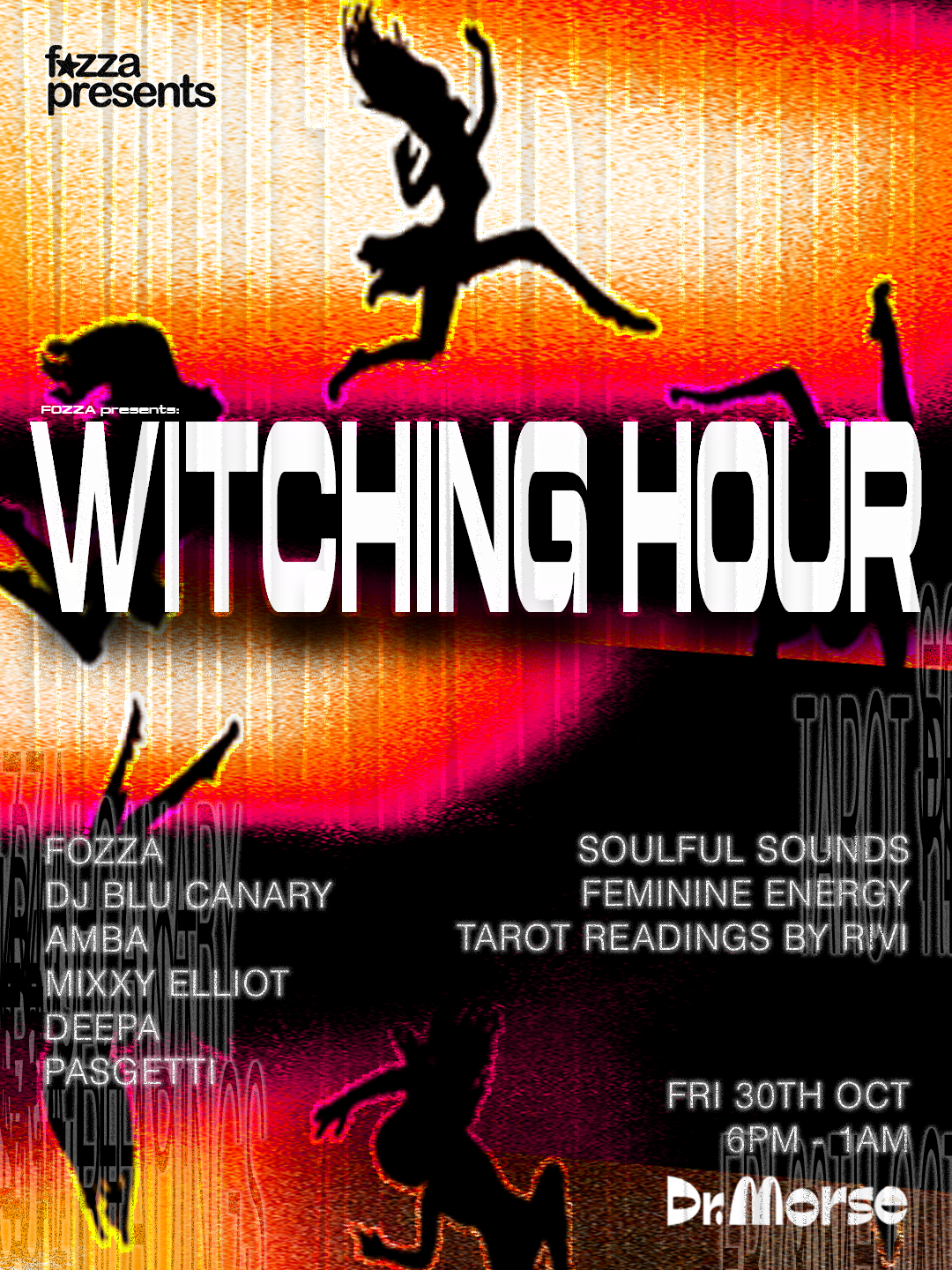 FOZZA presents: Witching Hour