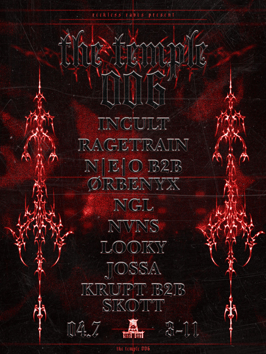 RECKLESS RAVES: THE TEMPLE 006