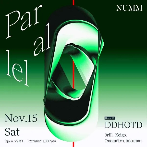 Parallel at Numm, Tokyo