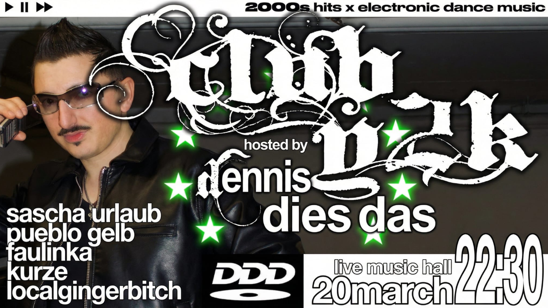 CLUBY2K X DENNIS DIES DAS