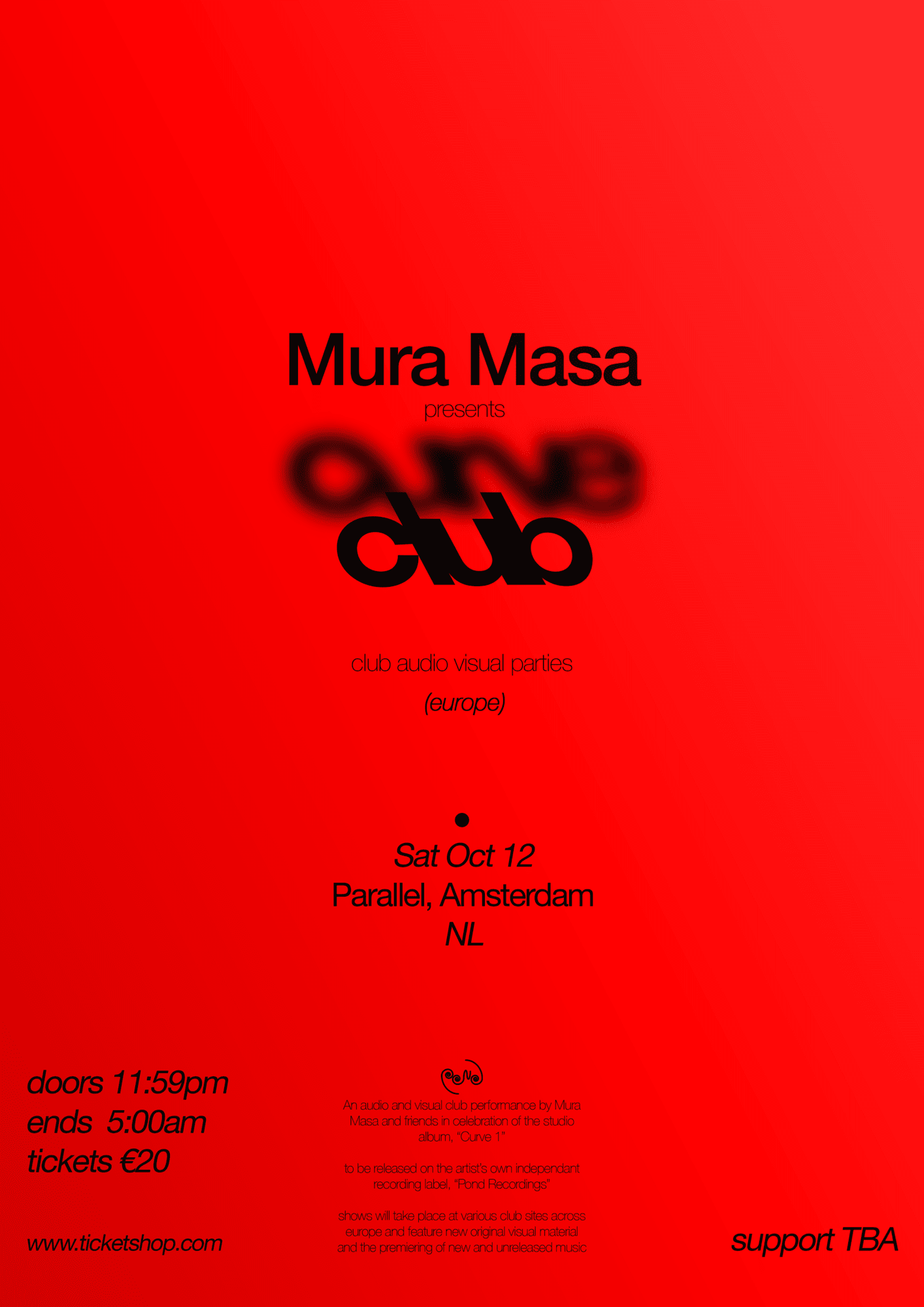 クラブ+ダンス Mura Masa - Mura Masa Mura Masa presents: Curve Club at Parallel, Amsterdam