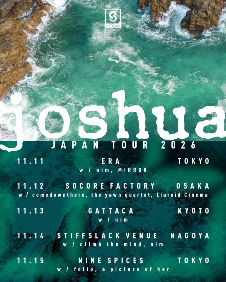 stiffslack presents Joshua Japan Tour 2026