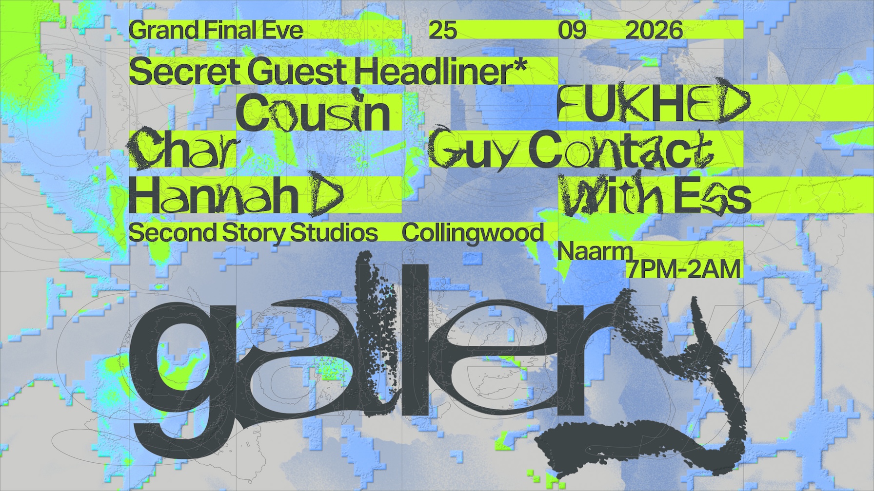 Gallery: Secret Guest + Cousin, FUKHED, Hannah D, Guy Contact, Char, with Ess