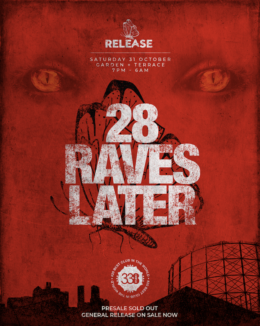 Release Halloween - 28 Raves Later - Terrace & Garden Takeover
