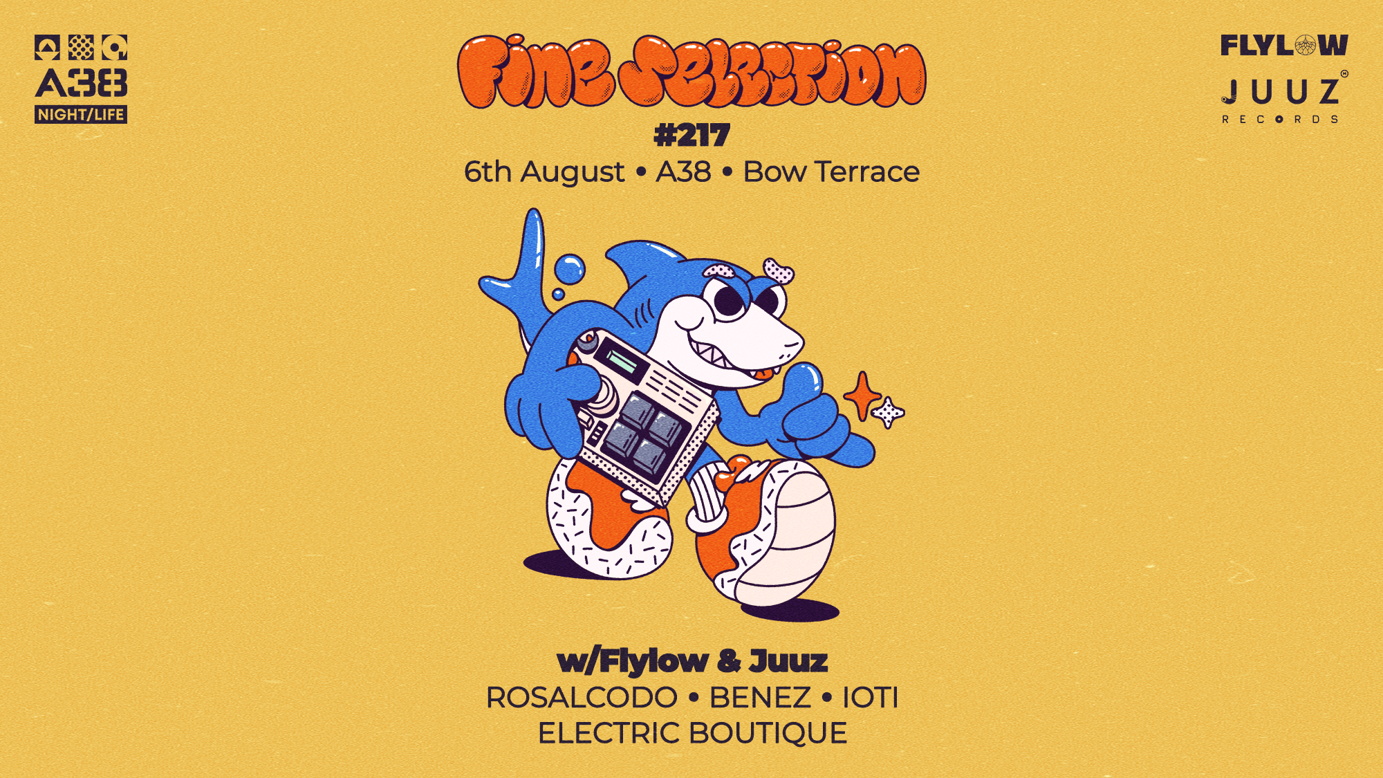 Fine Selection #217 w/Flylow & Juuz