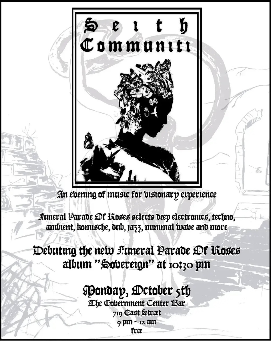 Seith Communiti: Funeral Parade Of Roses Presents 'Sovereign'