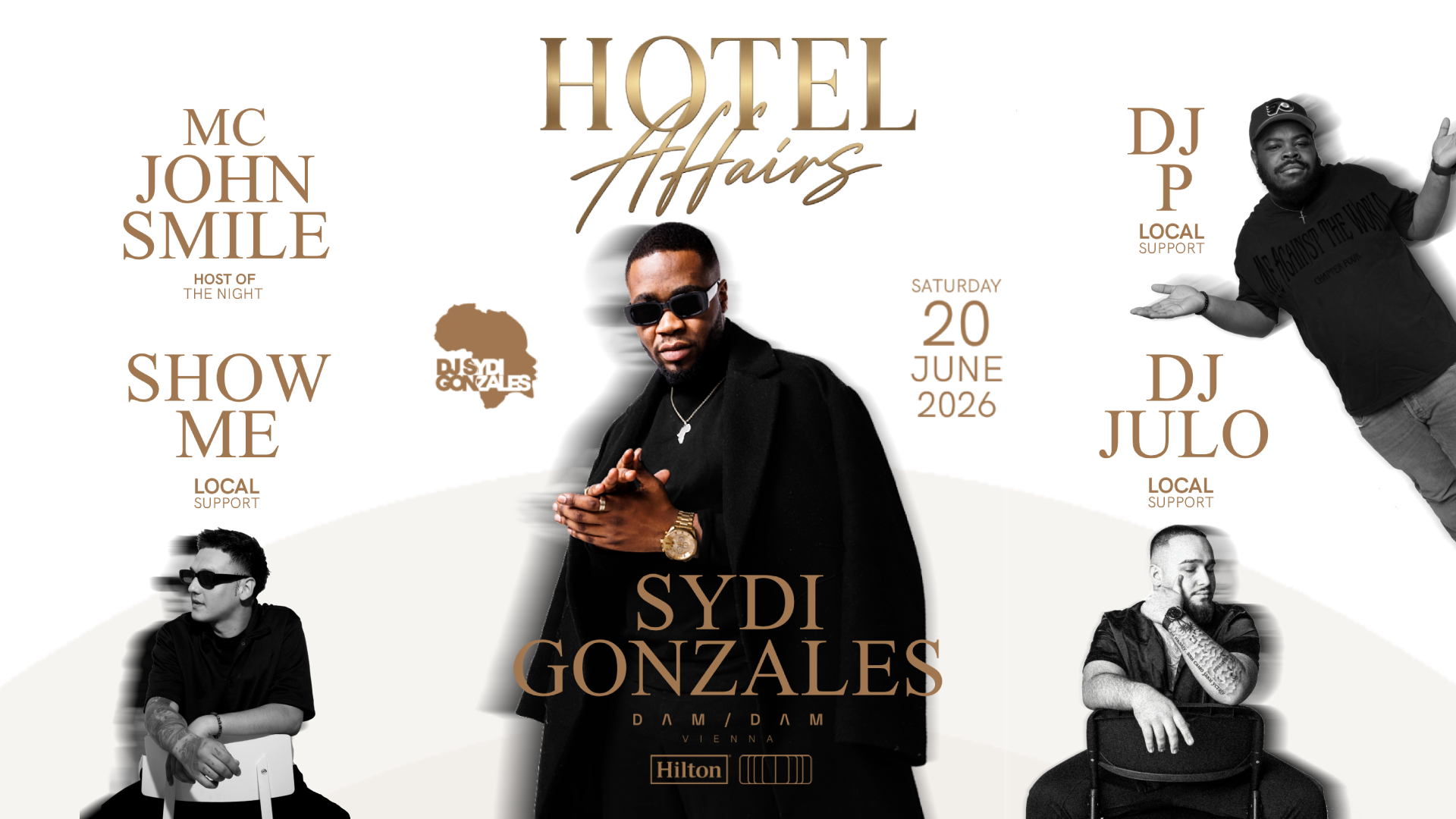 HOTEL AFFAIR with SYDI GONZALES — DAM / DAM, Vídeň