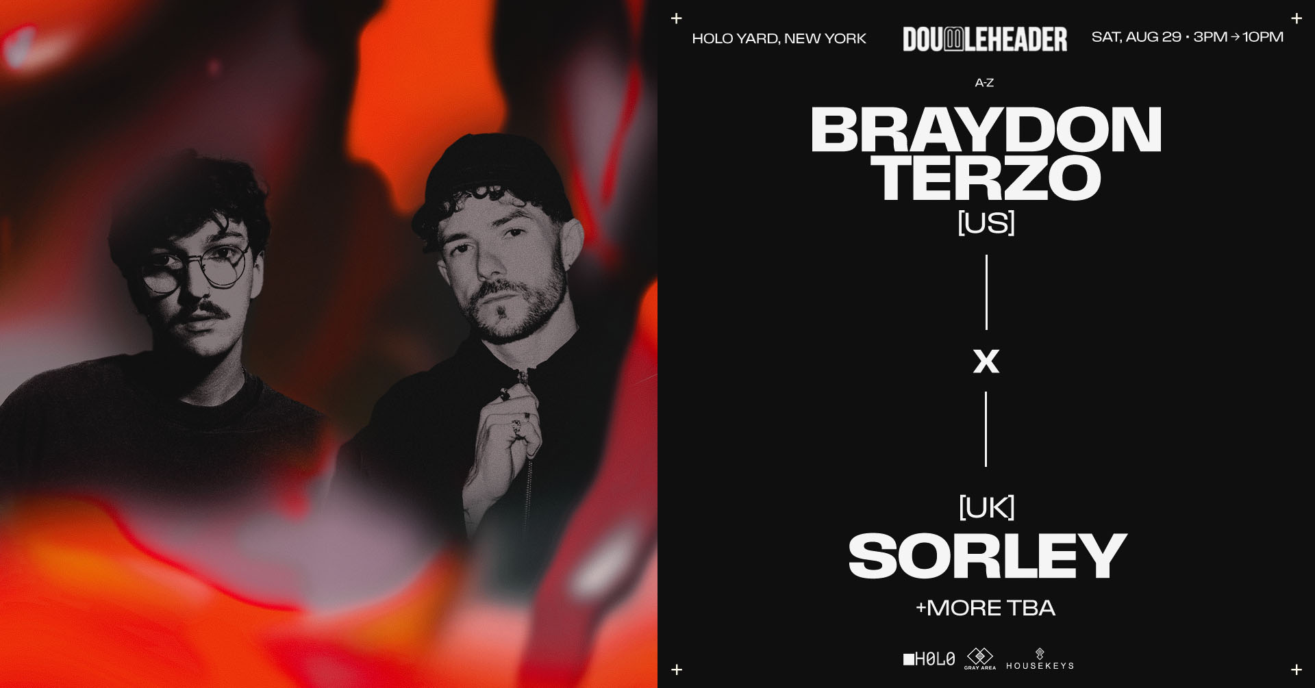 DOUBLEHEADER: Braydon Terzo x Sorley
